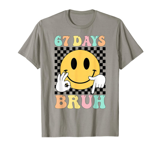 67 Days Bruh Boys Kids Funny Six Seven 6 7 Meme 100th Day T-Shirt