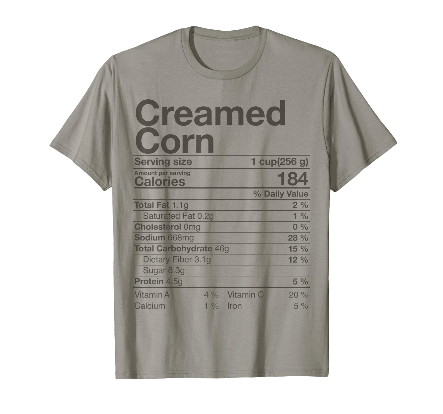 Creamed Corn Nutrition Facts Thanksgiving Gift Christmas T-Shirt