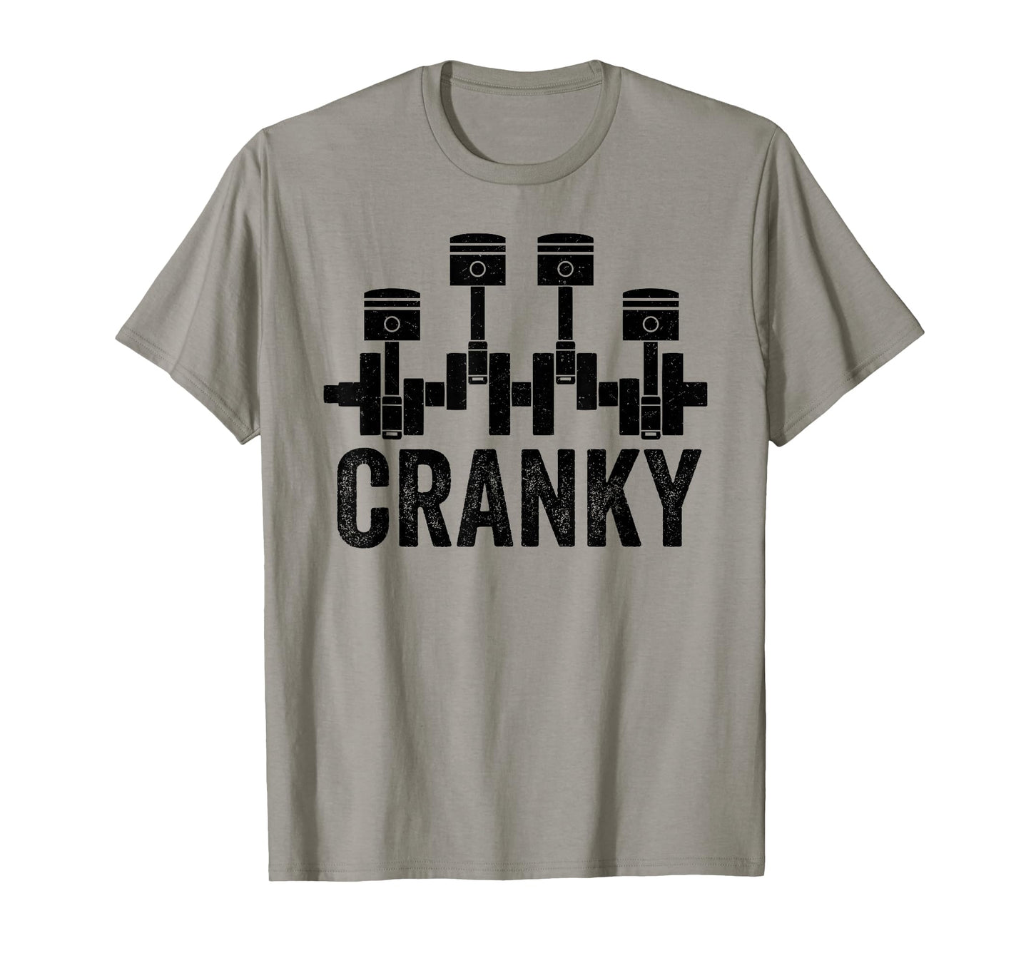 Cranky Car Engine Crankshaft Cars Lover Mechanics Father Day T-Shirt