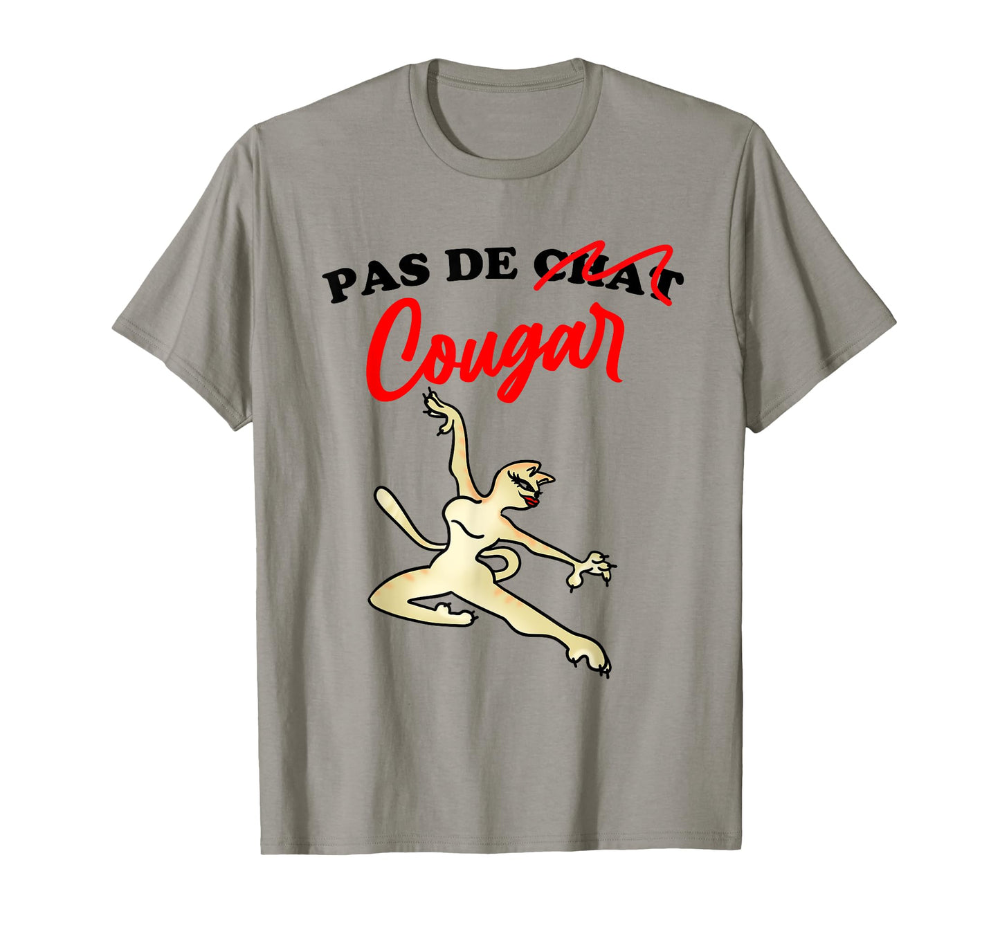 Ballet Funny Pas de Chat Cougar Cat Men Women T-Shirt