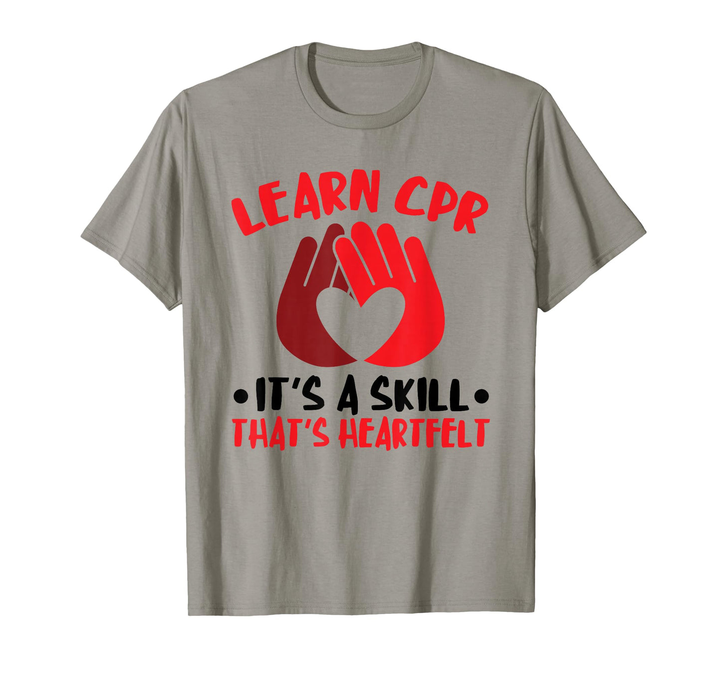 CPR Instructor AED Instructor Heartfelt Skill CPR Trainer T-Shirt