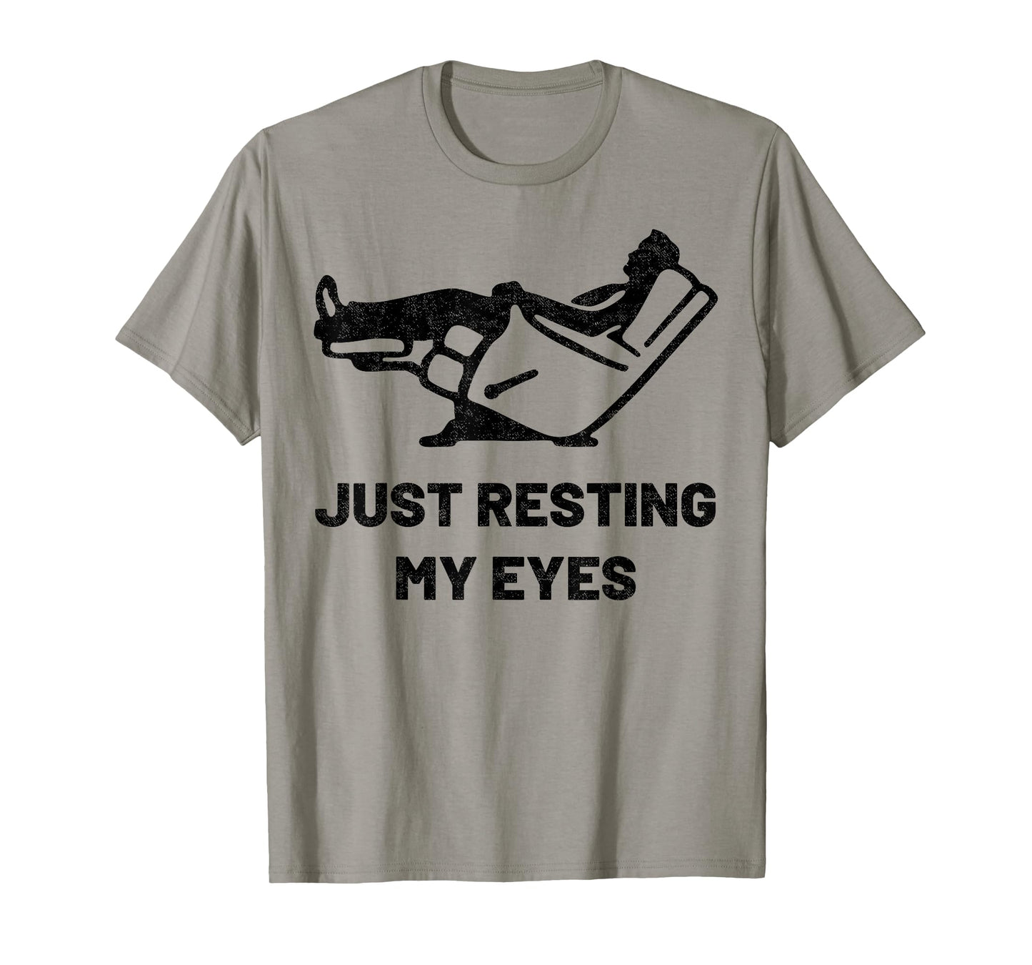 Just Resting My Eyes Funny Recliner Father's Day Dad Husband T-Shirt