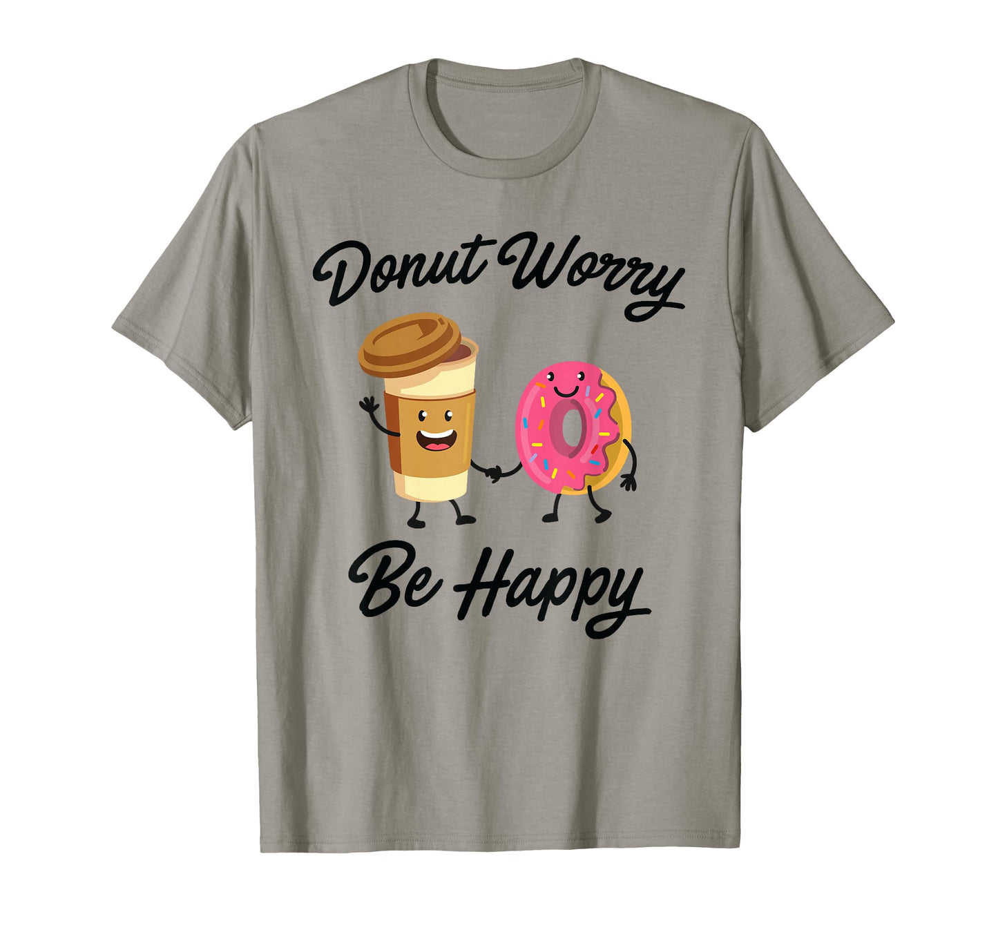 Donut Worry Be Happy T-Shirt (Donut Shirt) T-Shirt