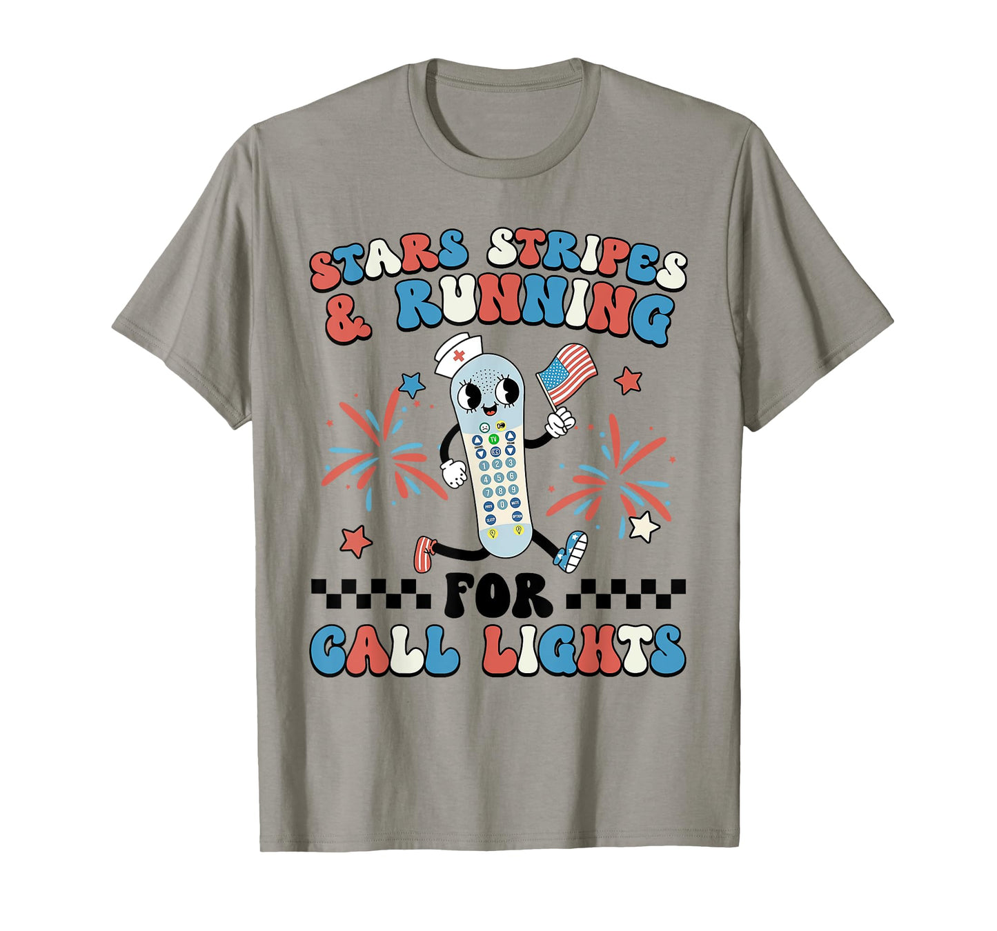 4th July ER Nurse Stars Stripes And Running For Call Lights T-Shirt