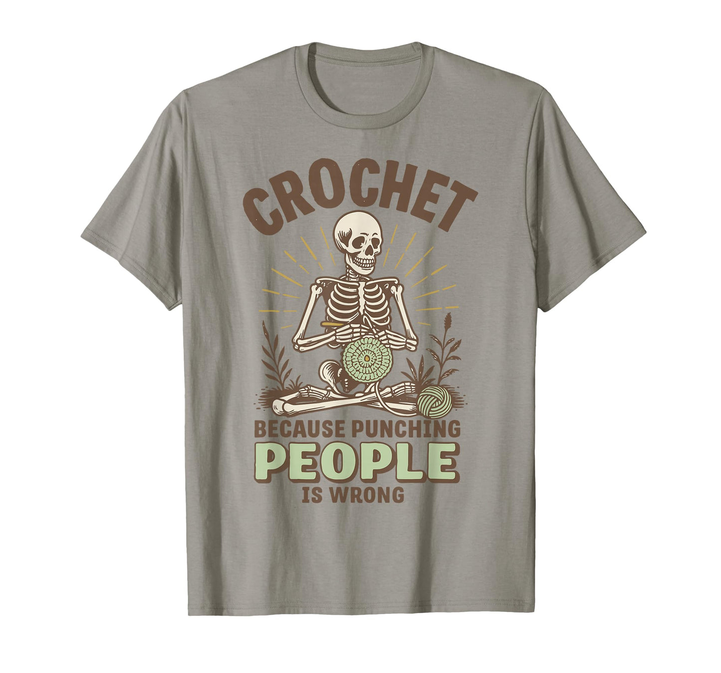 Crochet Because Punching People Is Wrong T-Shirt