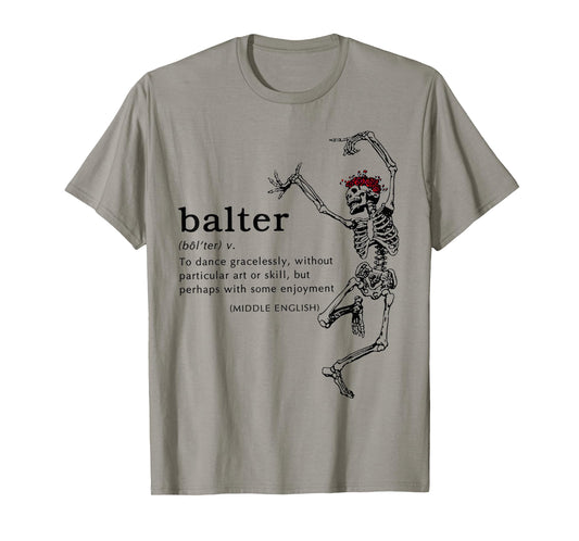 Balter Definition Skeleton Dancing T-Shirt