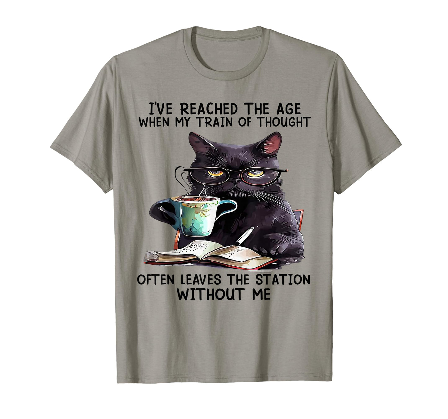 Cat I've Reached The Age When My Train of Thought T-Shirt