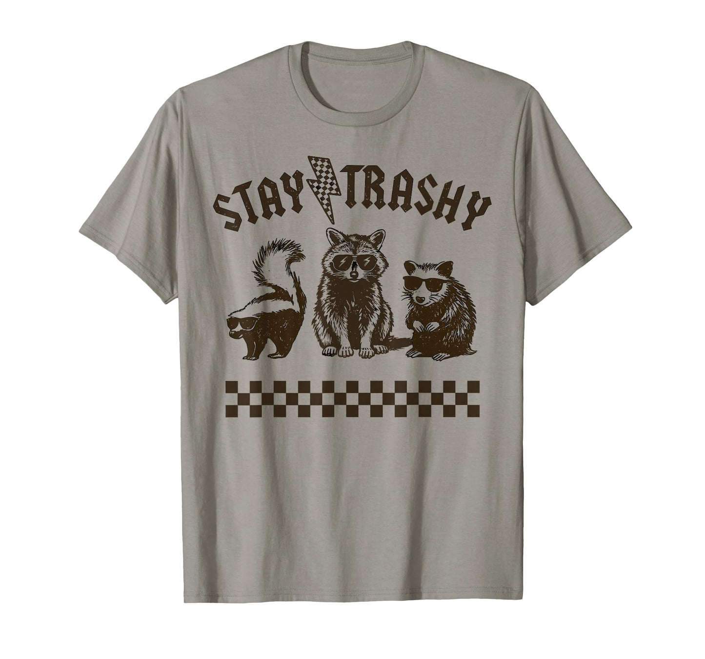 Stay Trashy Funny Animal Possum Skunks Raccoon Meme Lover T-Shirt