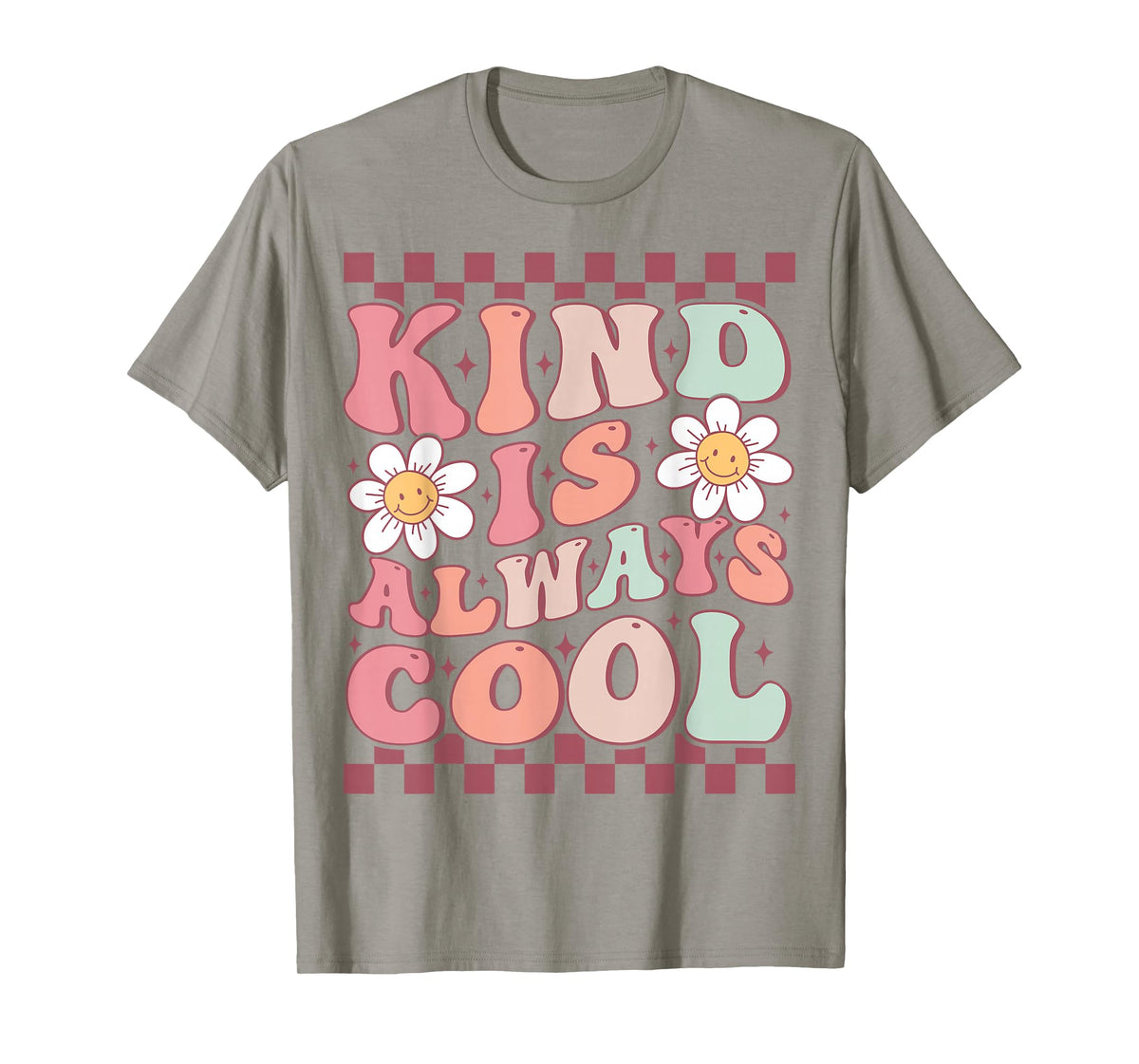 Kindness is Always Cool Cute Groovy Daisy Flower Positivity T-Shirt