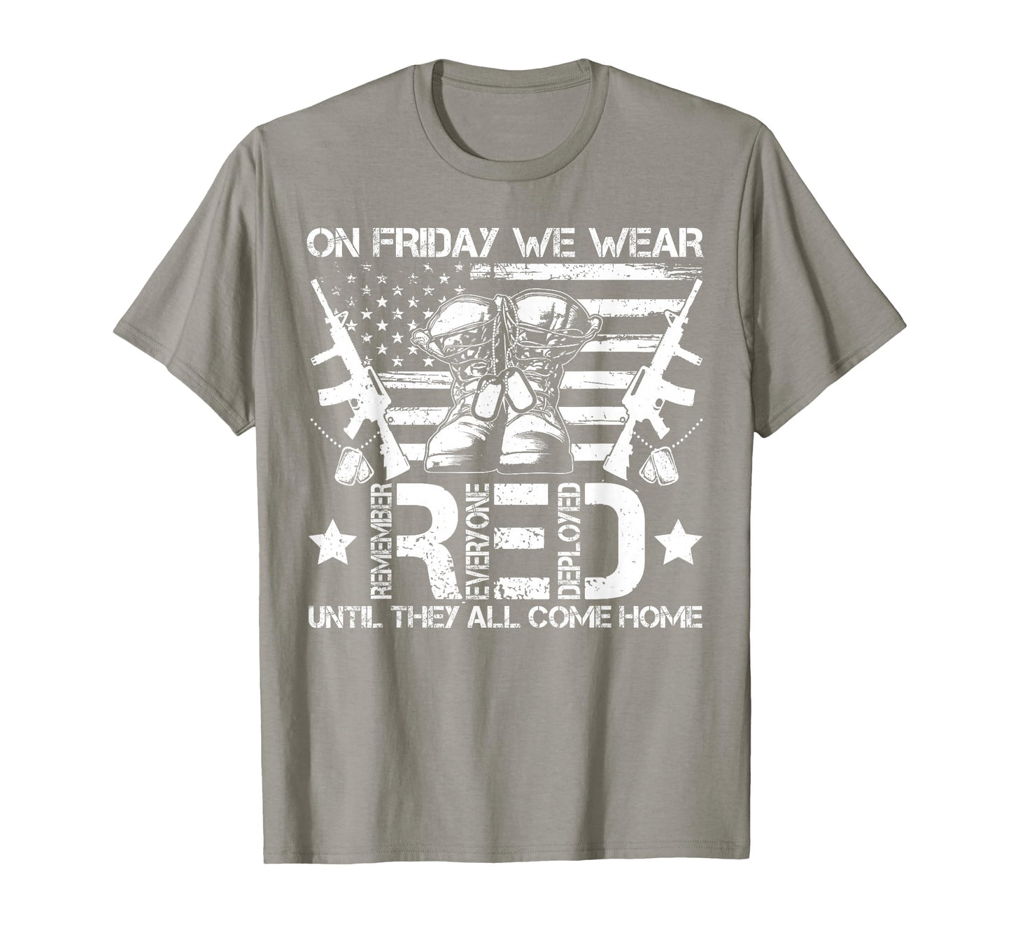 On Friday We Wear Red R.E.D Remember Everyone Deployed T-Shirt