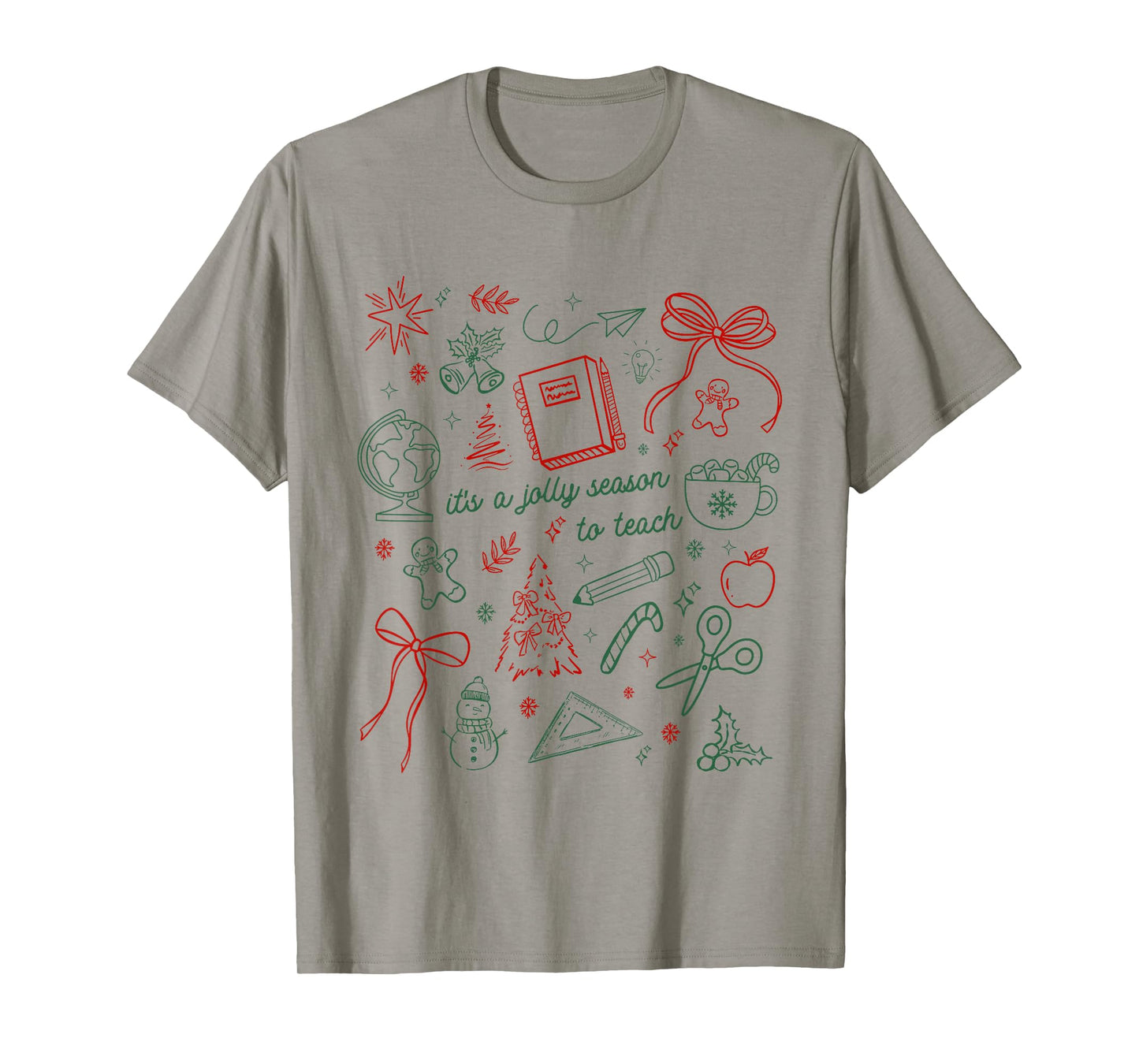 It's A Jolly Season to Teach Teacher Christmas T-Shirt