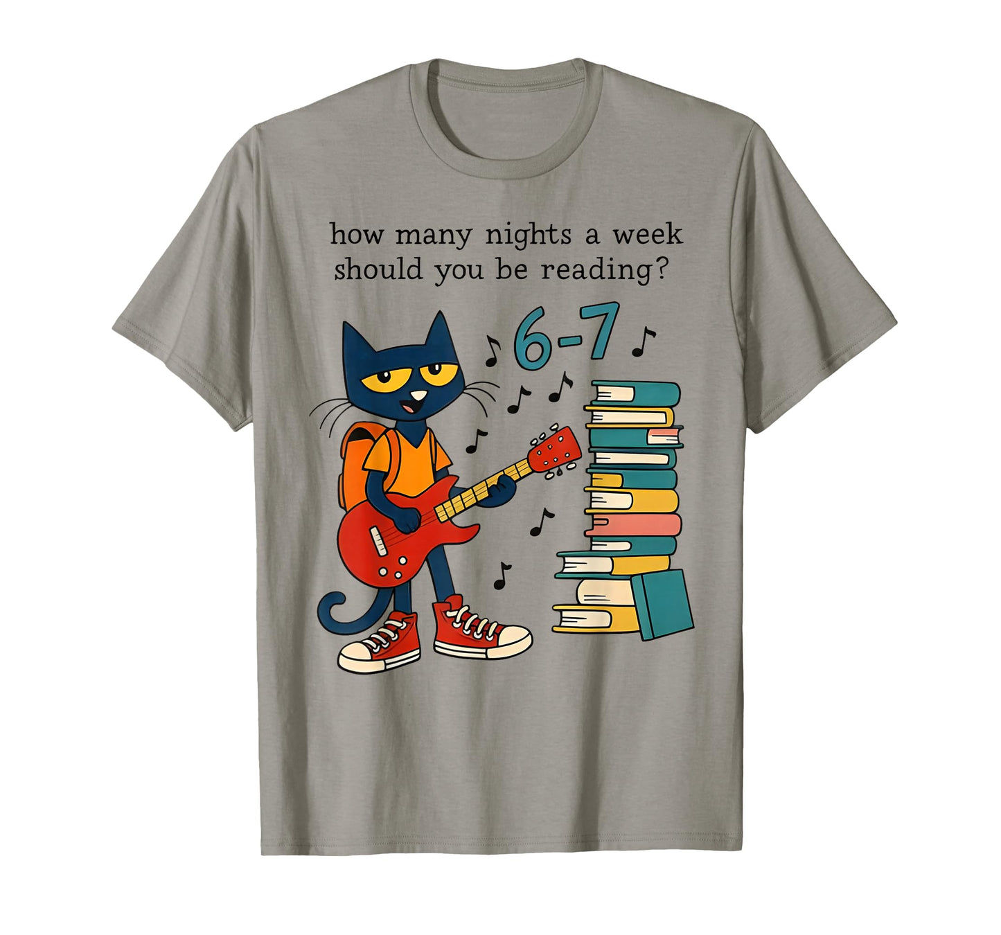 Cat 67 How Many Nights A Week Should You Be Reading? 6-7 T-Shirt
