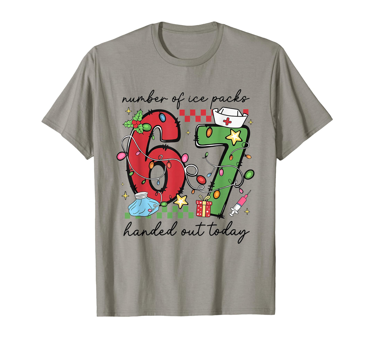 Funny 67 School Nurse Christmas Six Seven School Nursing T-Shirt