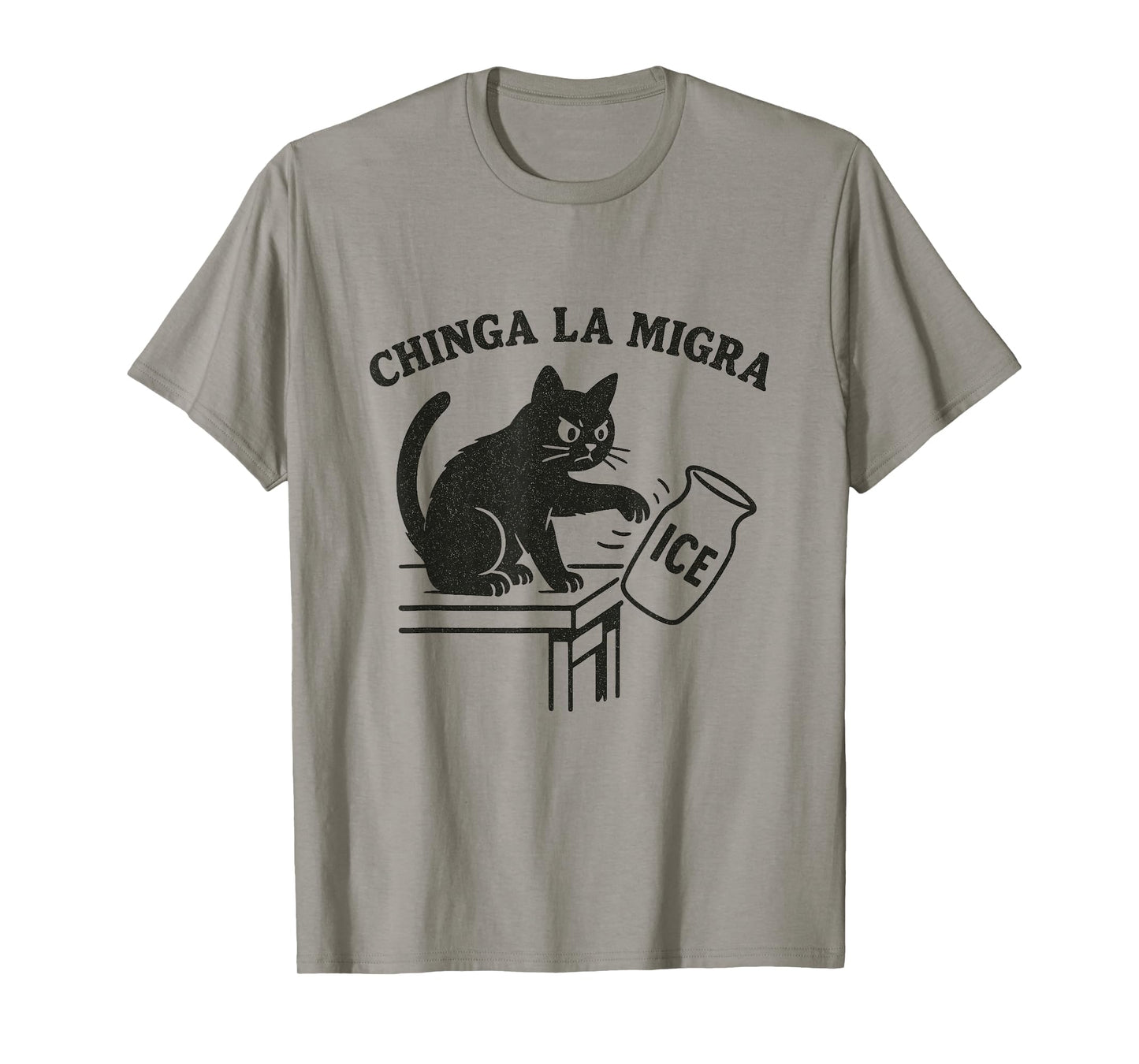 Chinga La Migra Funny Cat T-Shirt