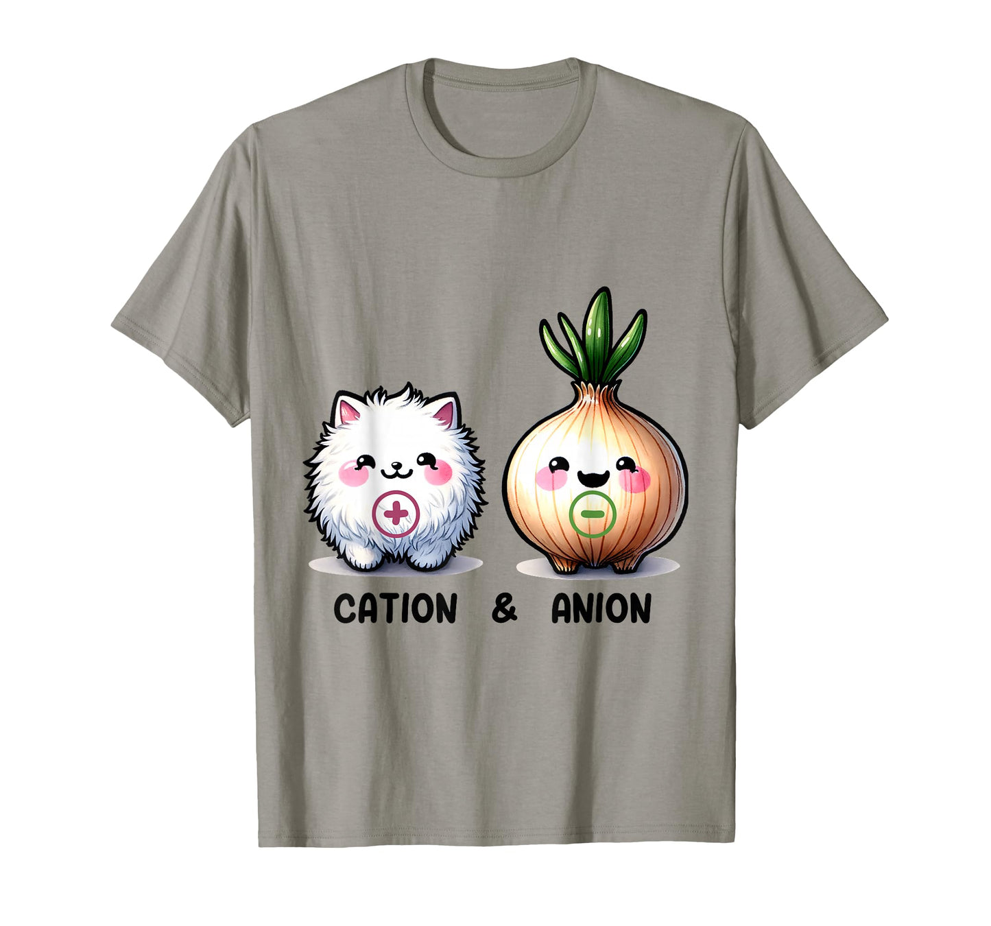 A Ray of Sunshine Funny Cation and Anion Cat and Onion Chemistry Humor T-Shirt