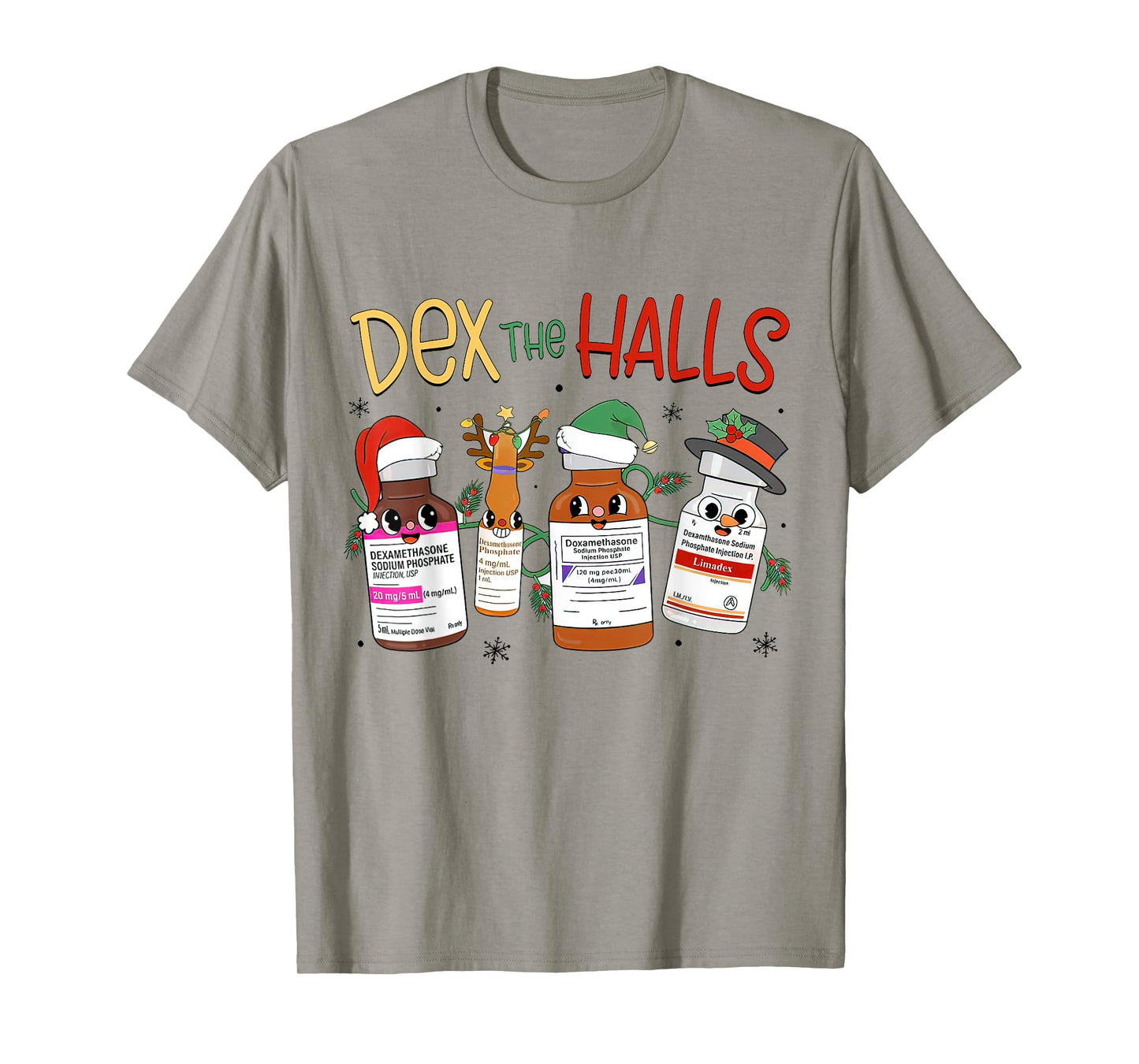 Christmas ICU, Dex The Halls Dexamethasone, Emergency Doctor T-Shirt