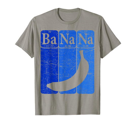 Banana Periodic Table Elements Banana Lover Fruit Nerd T-Shirt