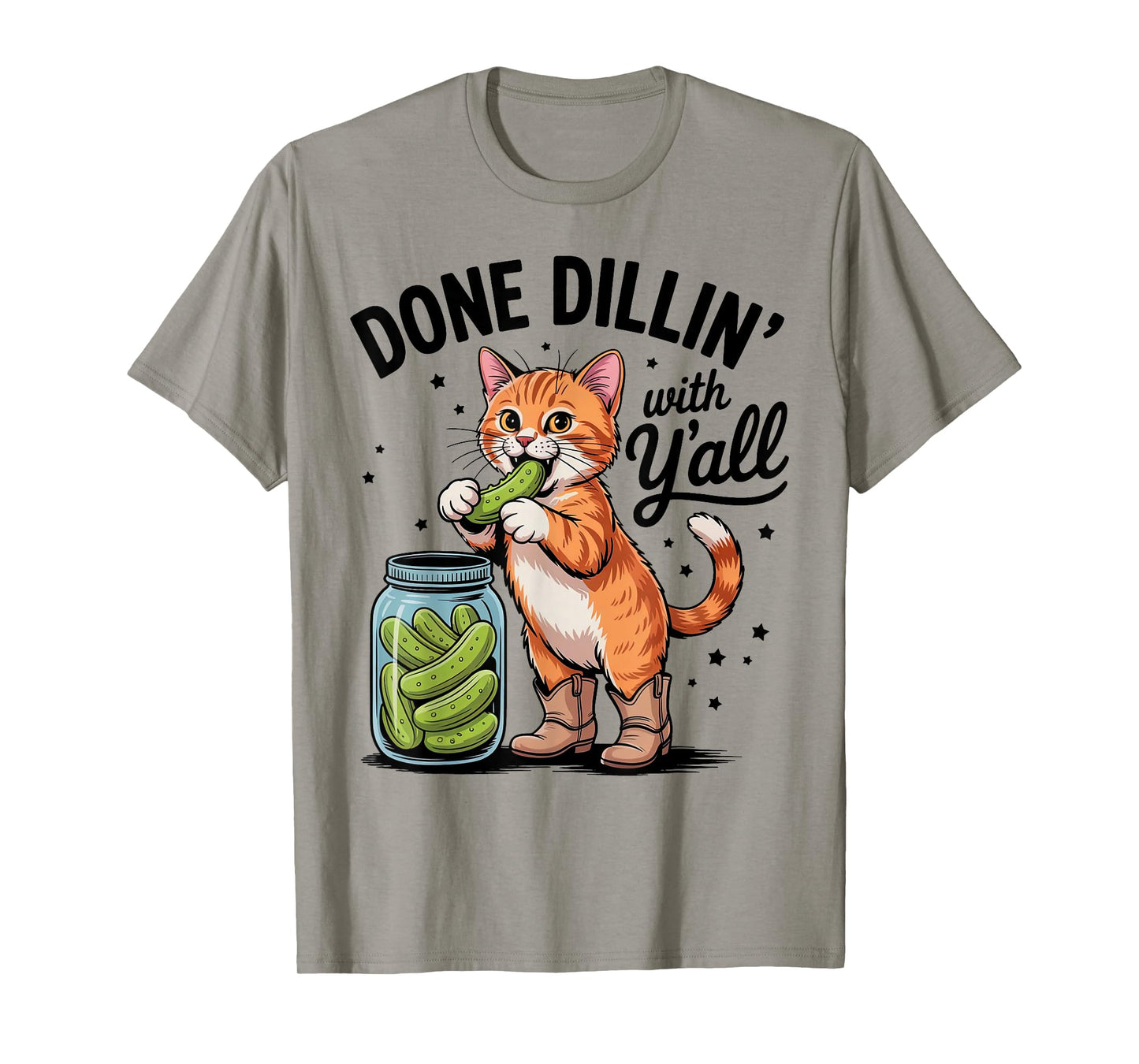 Pickle Orange Cat Done Dillin' with Y'all Pickle Orange Cat T-Shirt