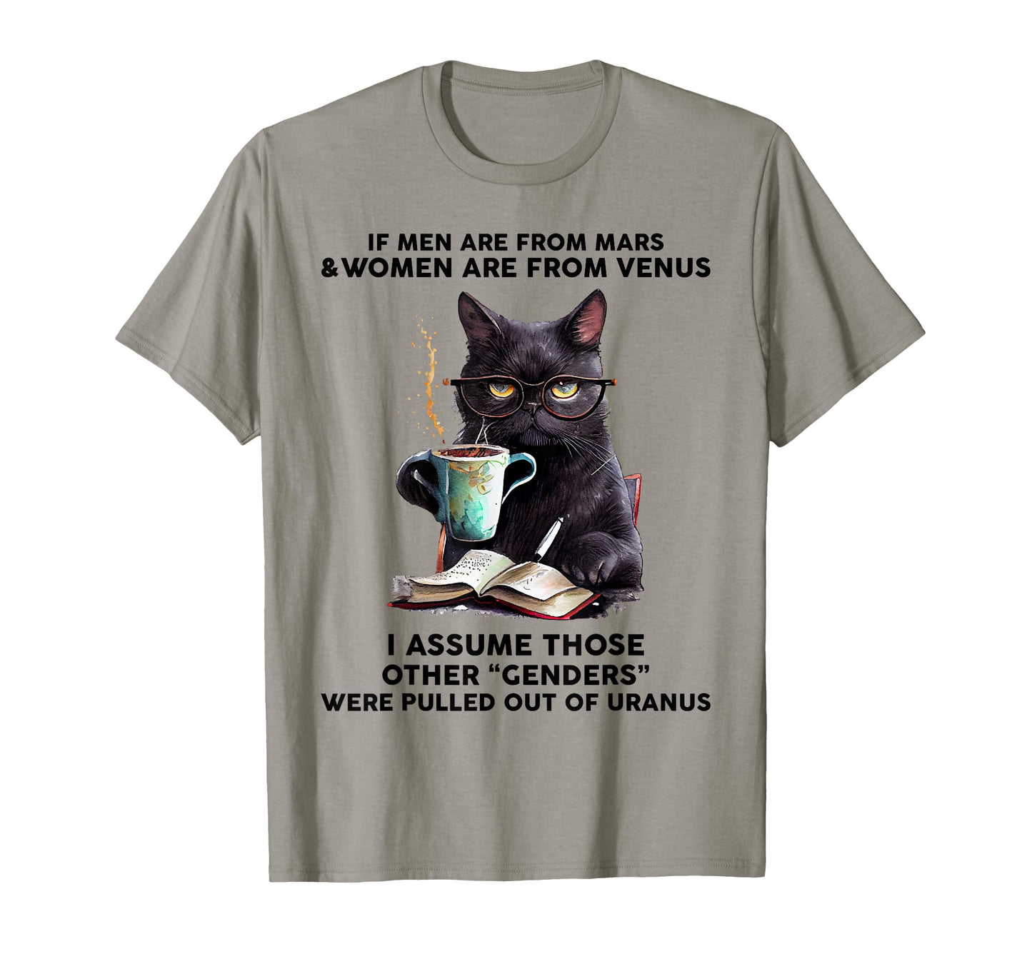 If Men Are From Mars And Women Are From Venus Black Cat T-Shirt