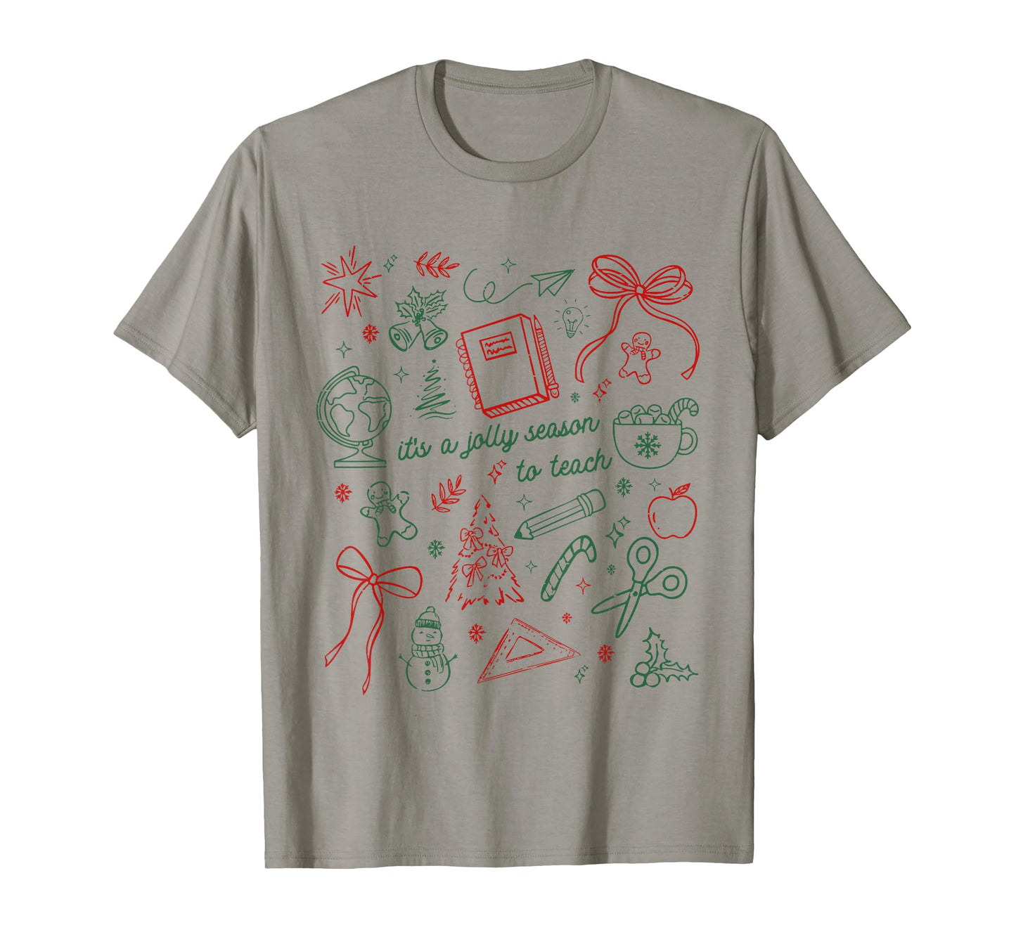 Funny Teacher Christmas Holiday Its' A Jolly Season to Teach T-Shirt