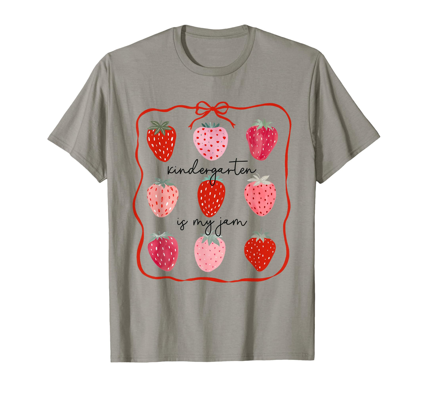 Women Kindergarten is My Jam Strawberry First Day of School T-Shirt