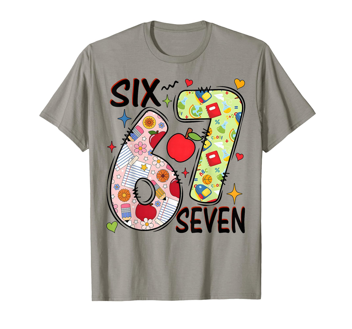 67 Teachers Funny Six Seven Meme School Humor Women Girls T-Shirt