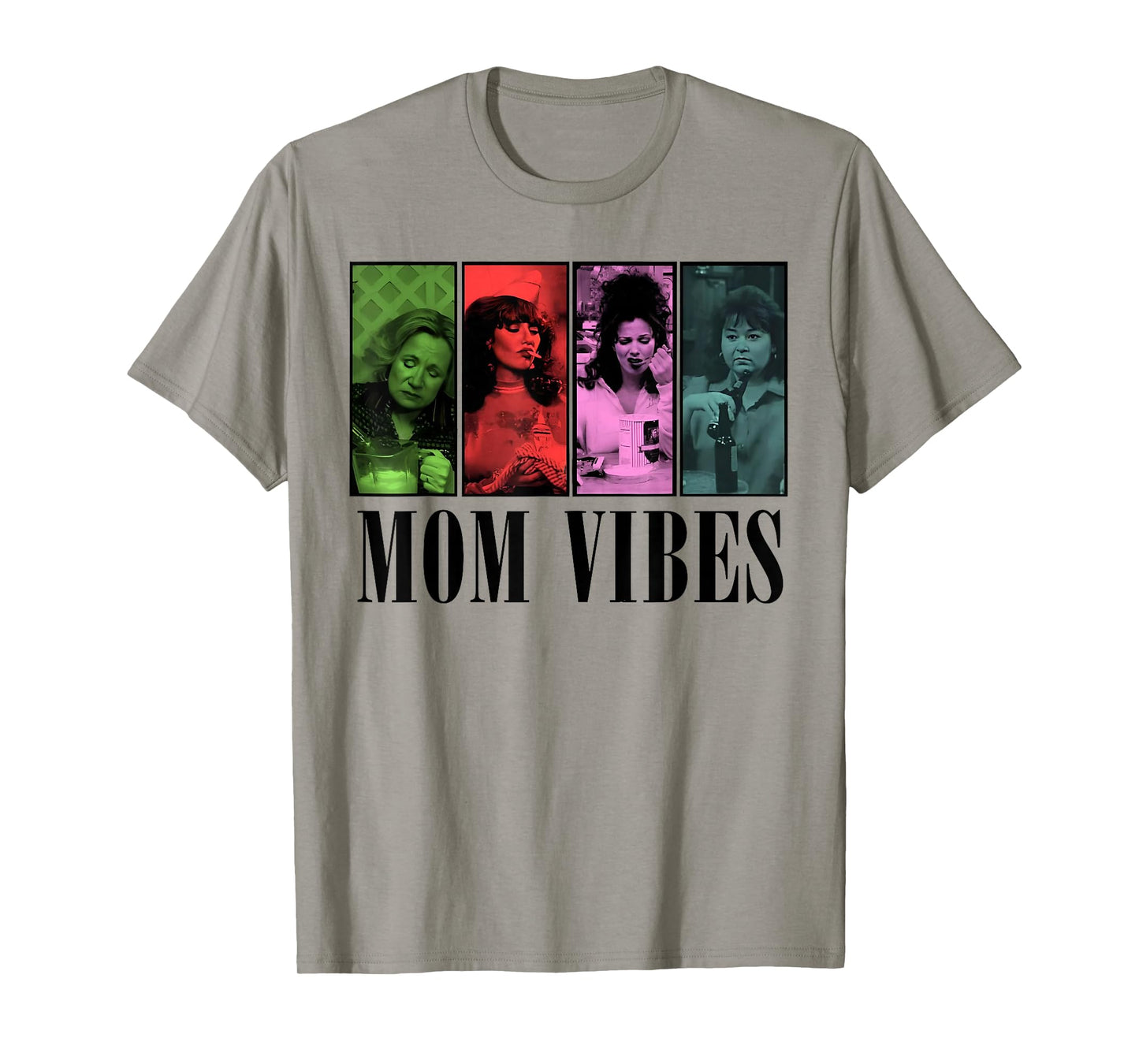 Funny Mom Shirt Nineties Mom Vibes Gift for Wife T-Shirt