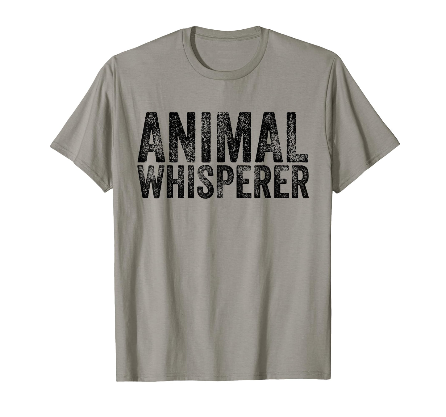 Animal Whisperer Funny Cat Pet Dog Lover Vintage Distressed T-Shirt
