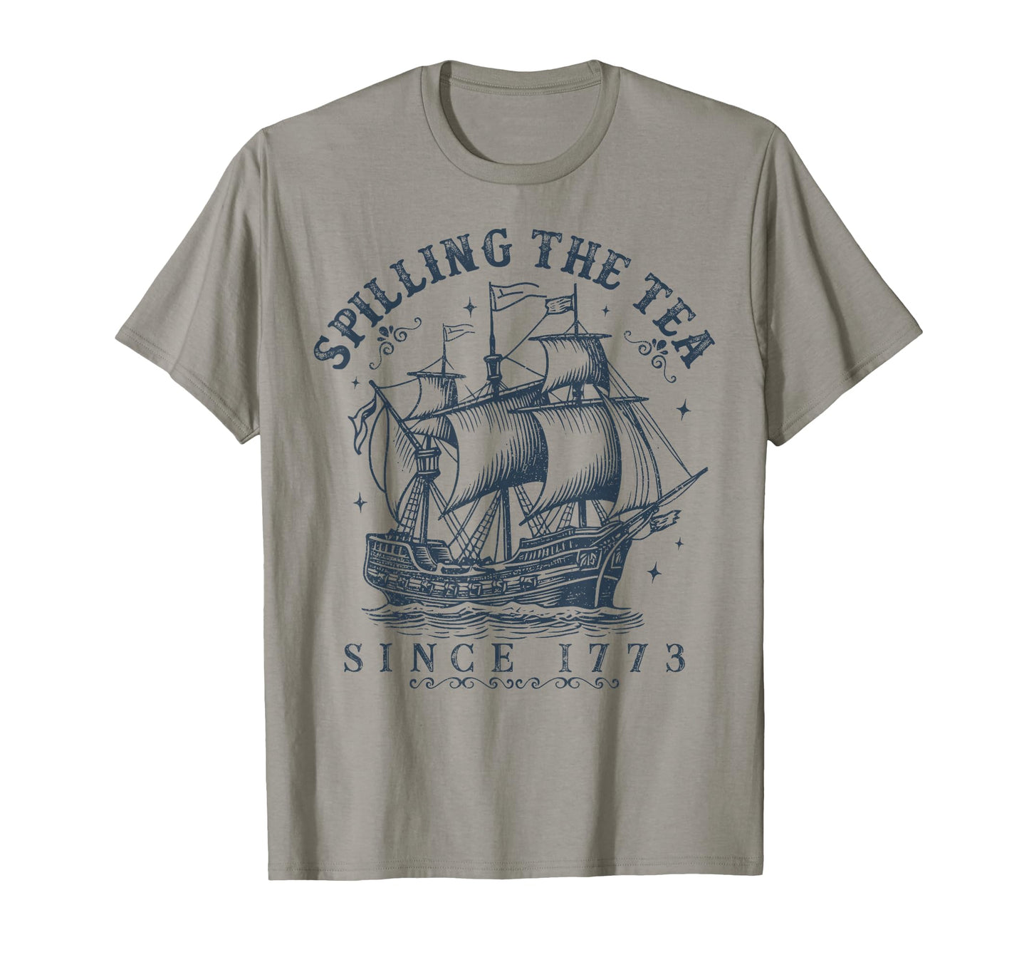 Spilling The Tea Since 1773 History Teachers 4th Of July T-Shirt