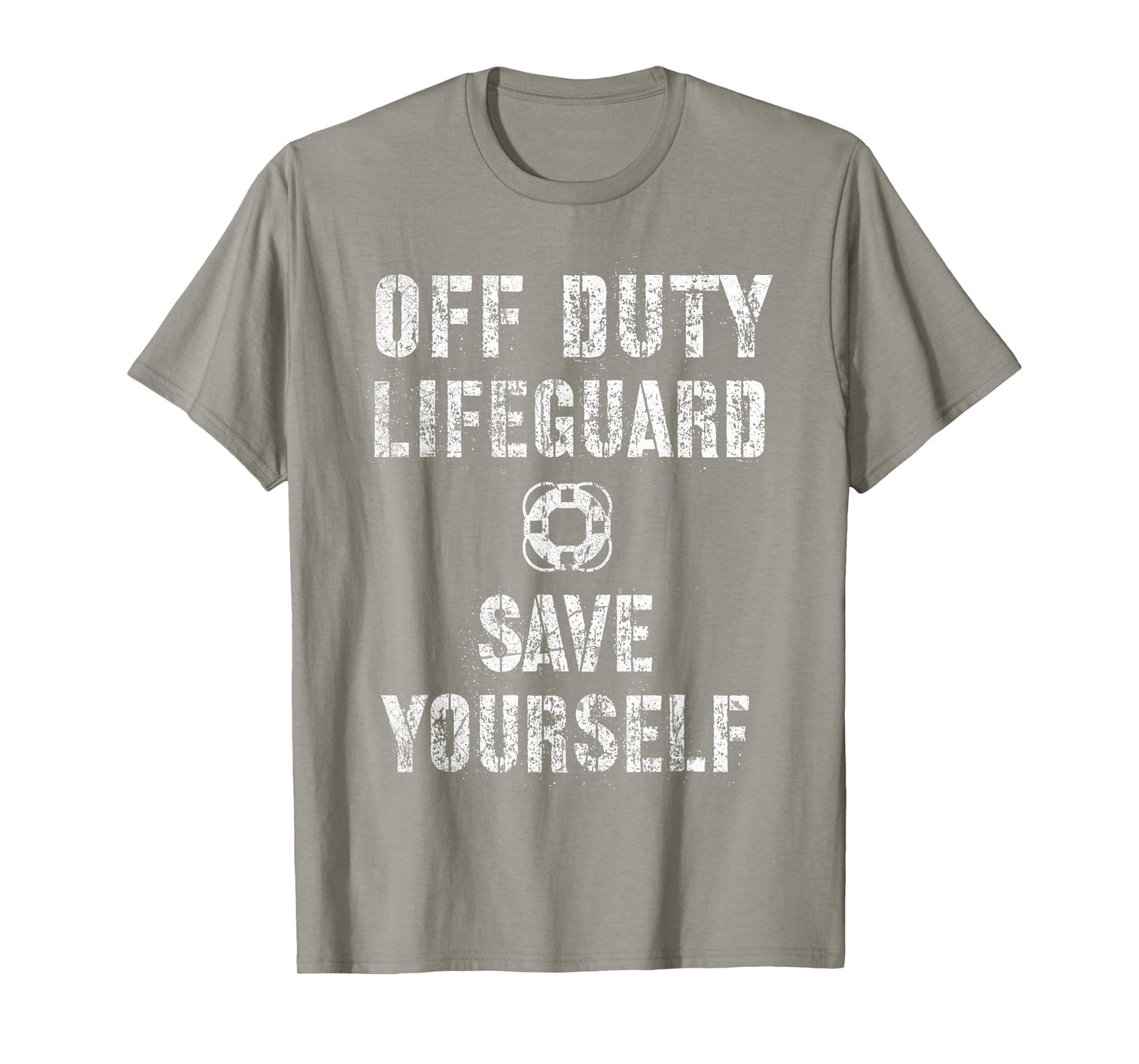 Cute SAVE YOURSELF OFF DUTY Lifeguard Swimming Pool Beach T-Shirt