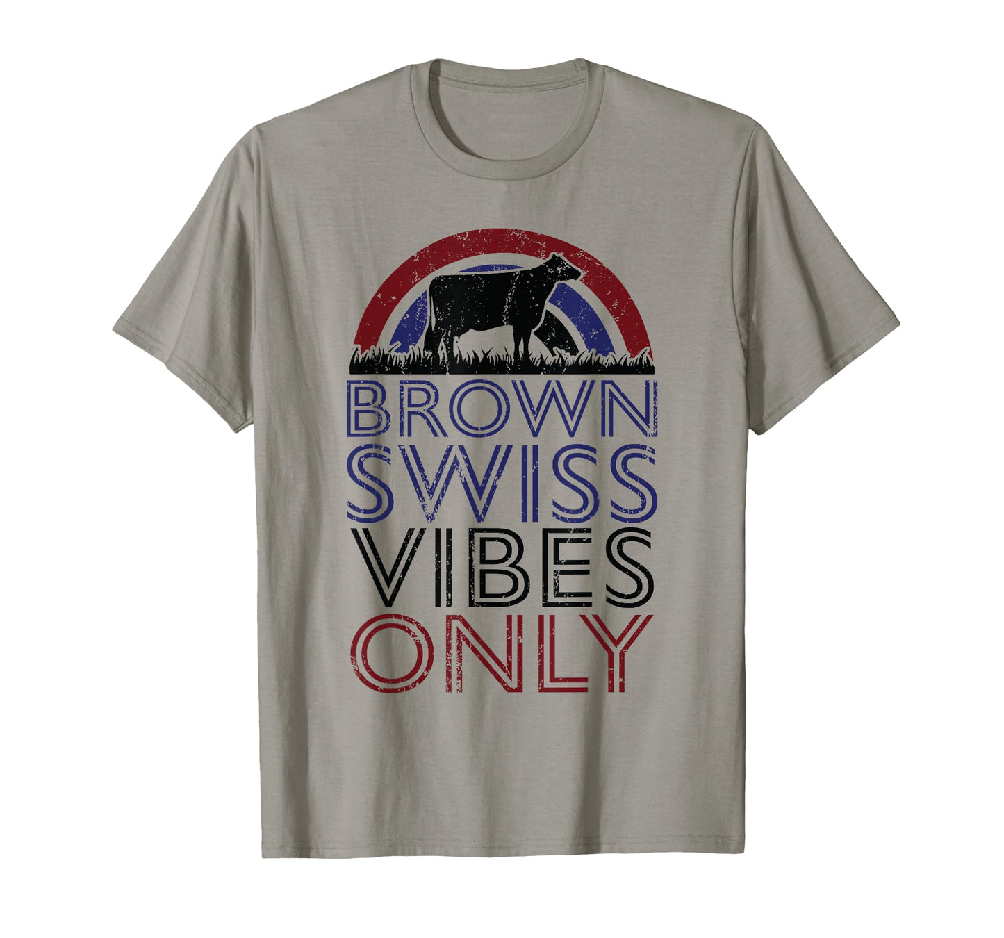 Cow Vibes Only - Cow Breeder Brown Swiss Cattle Farmer T-Shirt