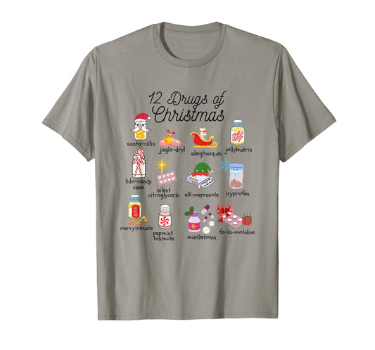 12 Drugs of Christmas Nurse Pharmacy Technician Pharmacist T-Shirt