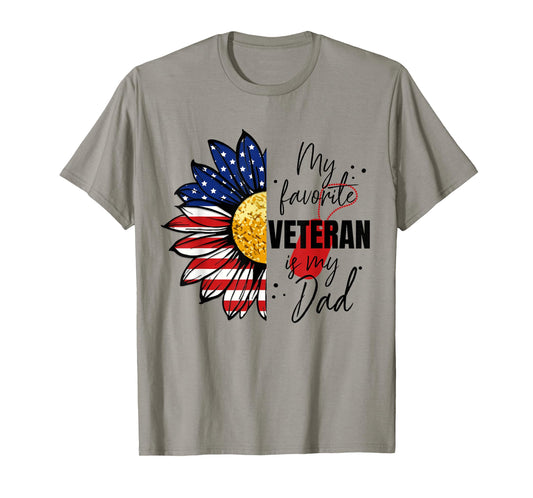 My Favorite Veteran is My Dad Sunflower American Flag T-Shirt