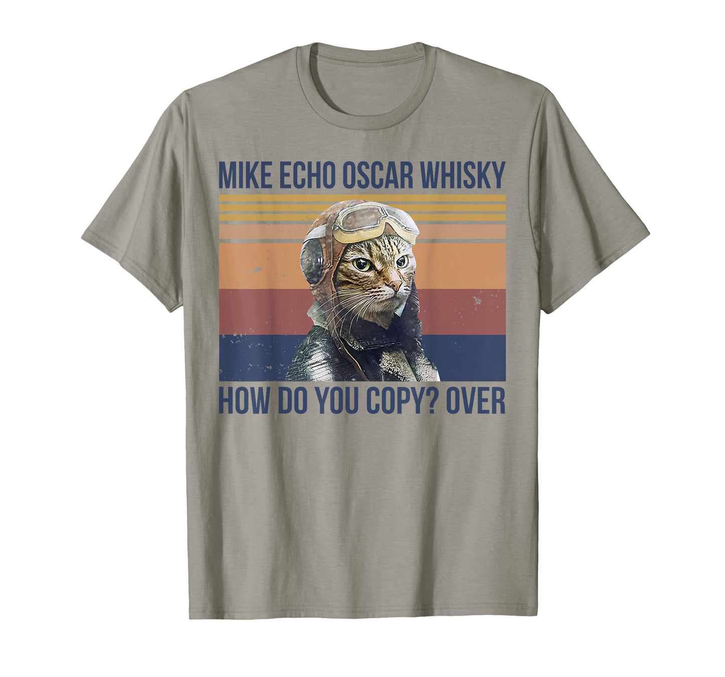 Mike Echo Oscar Whisky How Do You Copy Over T-Shirt