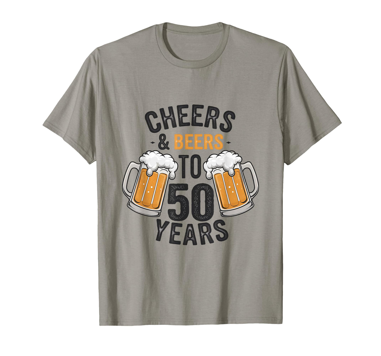 Cheers and Beers to 50 Years T-Shirt