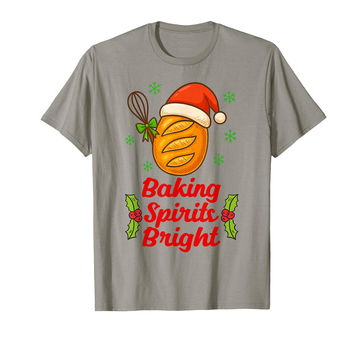 Baking Spirits A Bright Christmas Xmas Baker Sourdough Mama T-Shirt