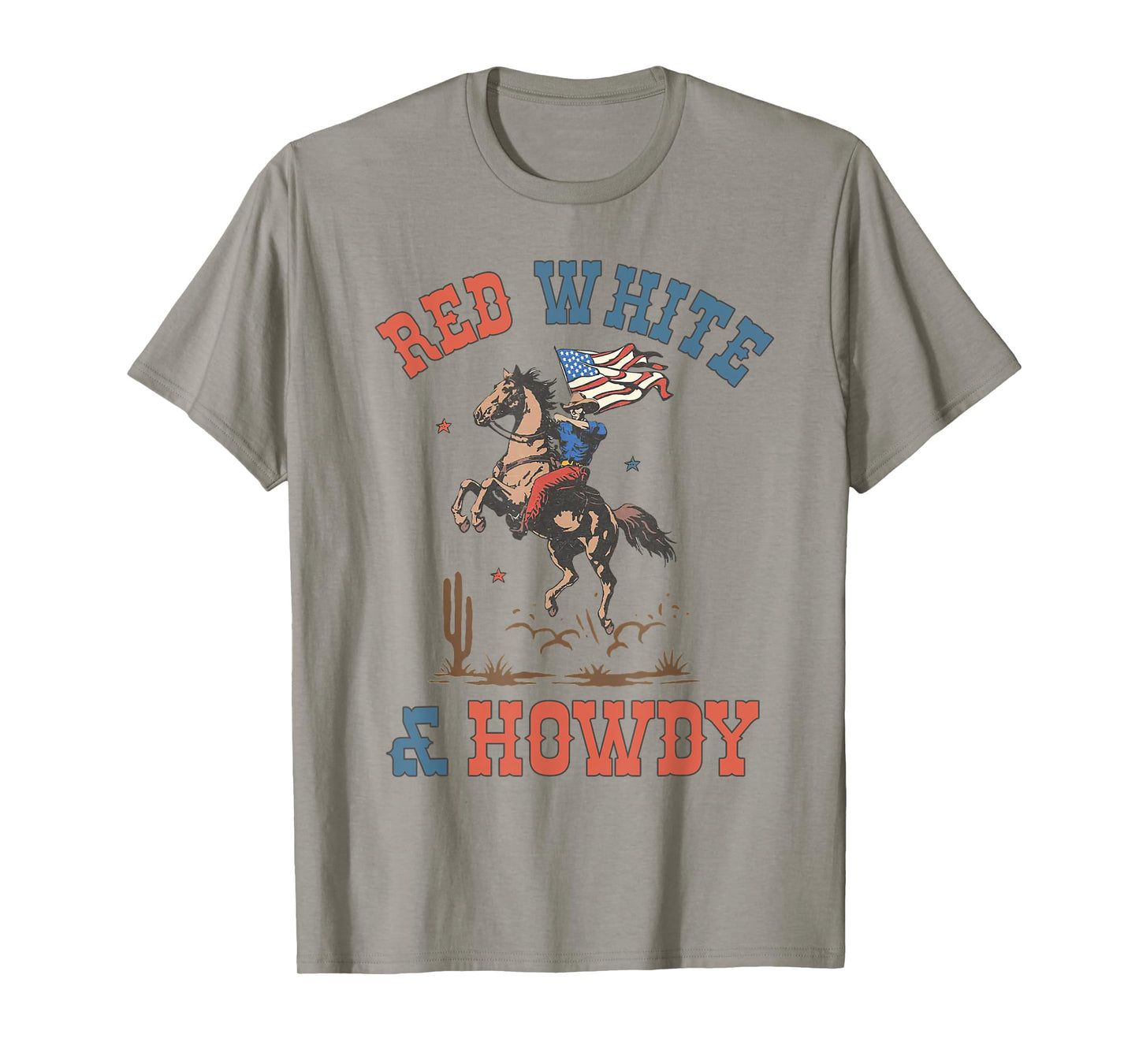 Howdy Western Country USA Flag 4th Of July Independence Day T-Shirt