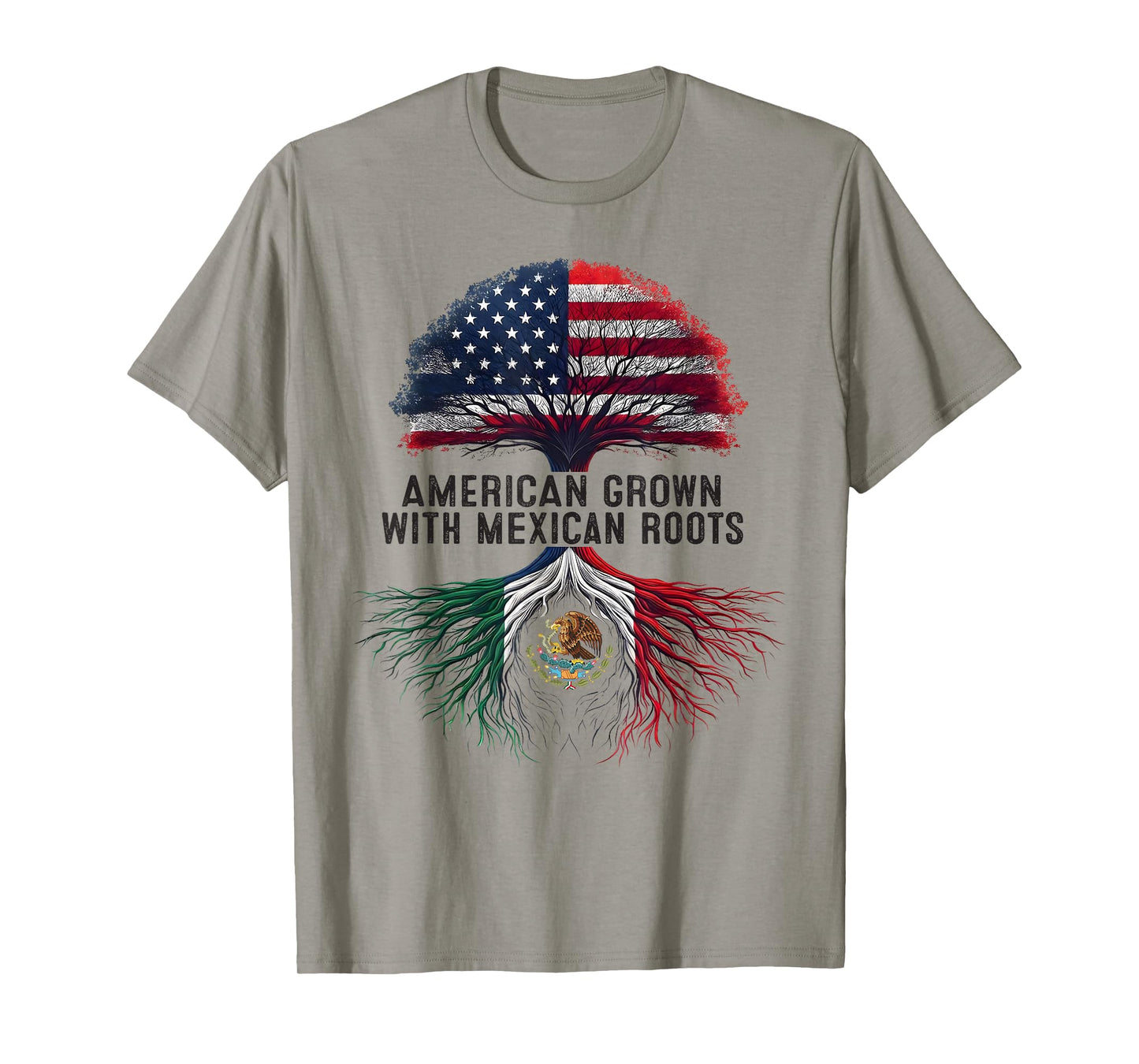 American Grown Mexican Roots Mexico Country Lover Proud Us T-Shirt