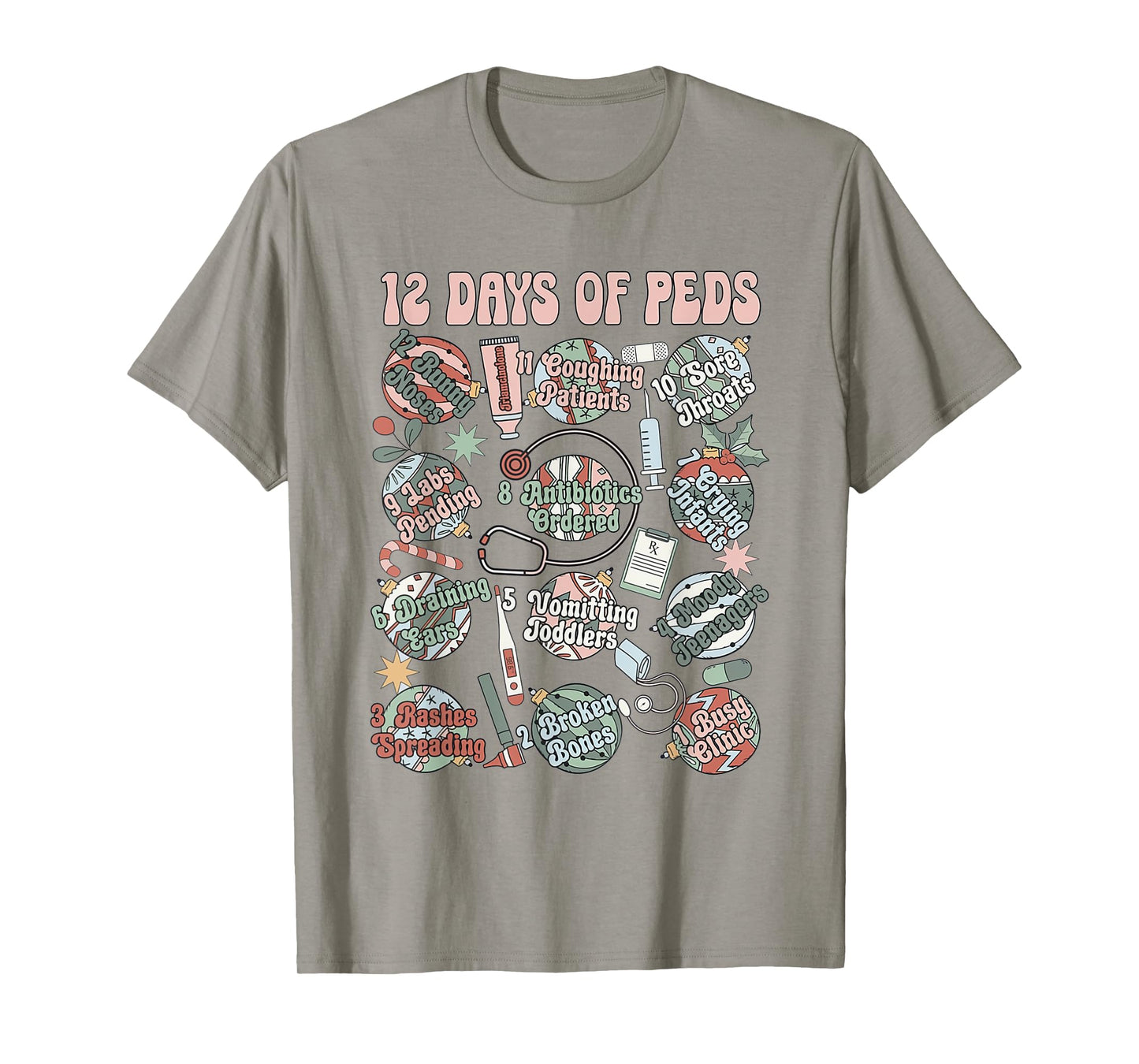 12 Days Of Peds Nurse Christmas Pediatrics Clinic Staff T-Shirt