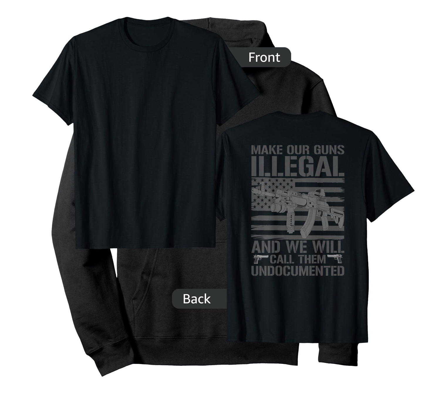 Funny Gun Owner 2nd Amendment Humor Saying (on back) T-Shirt