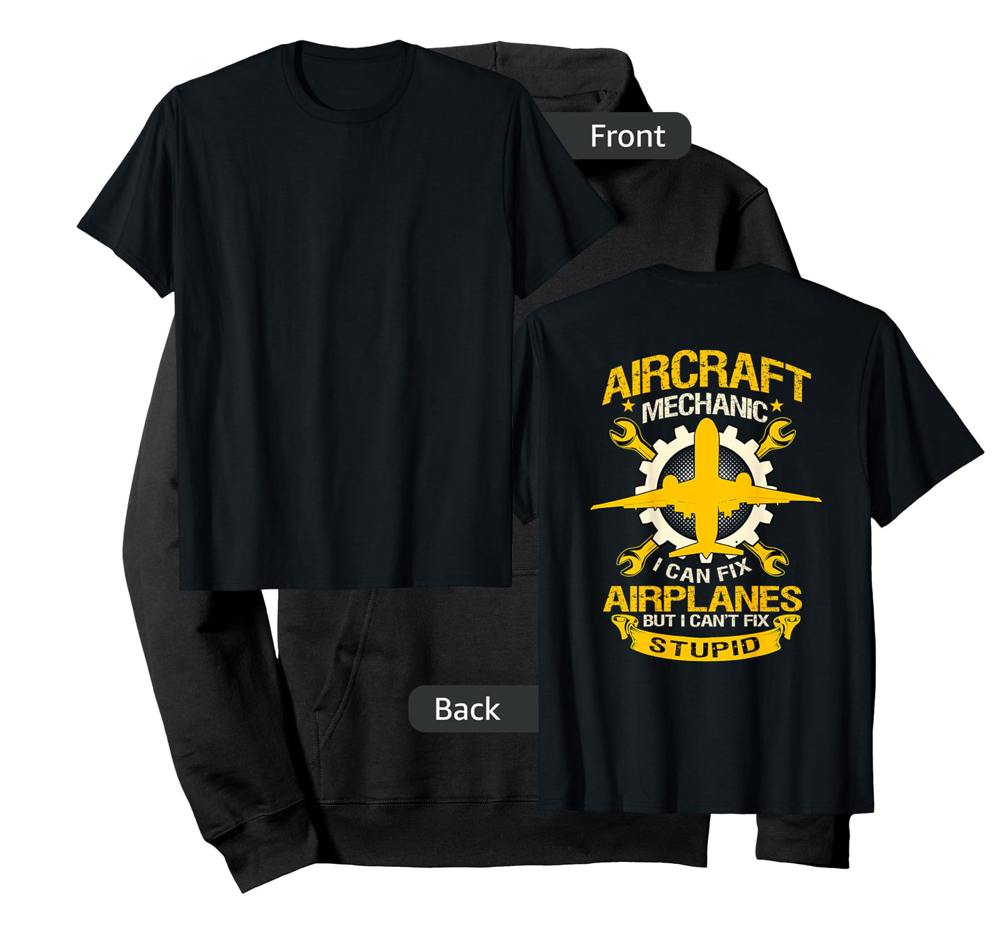Airplane Mechanic Gift Design On Back Of Clothing T-Shirt