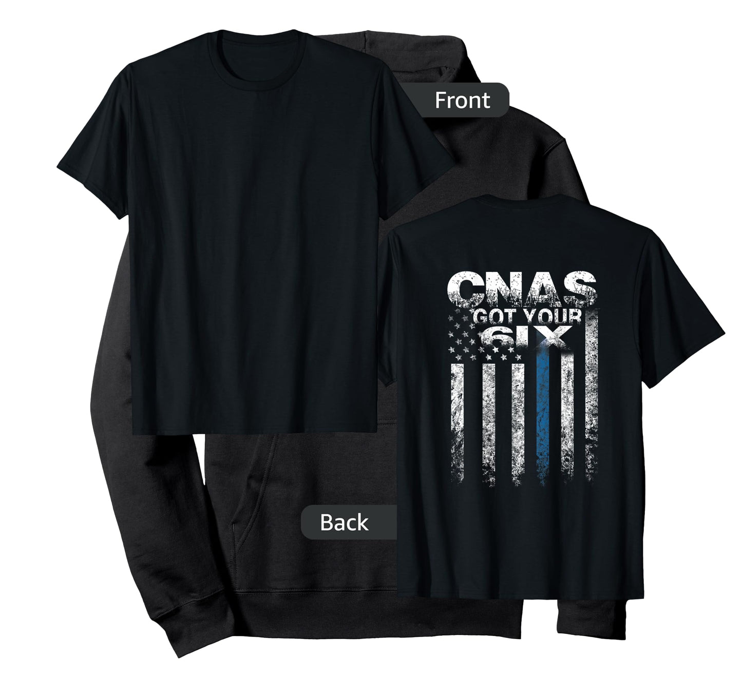 CNA Got Your Six Funny Nursing CNA T shirts Nurse tee T-Shirt