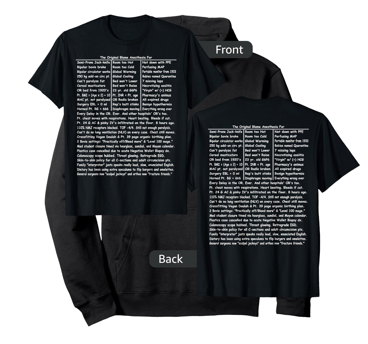 The Original Blame Anesthesia T-Shirt