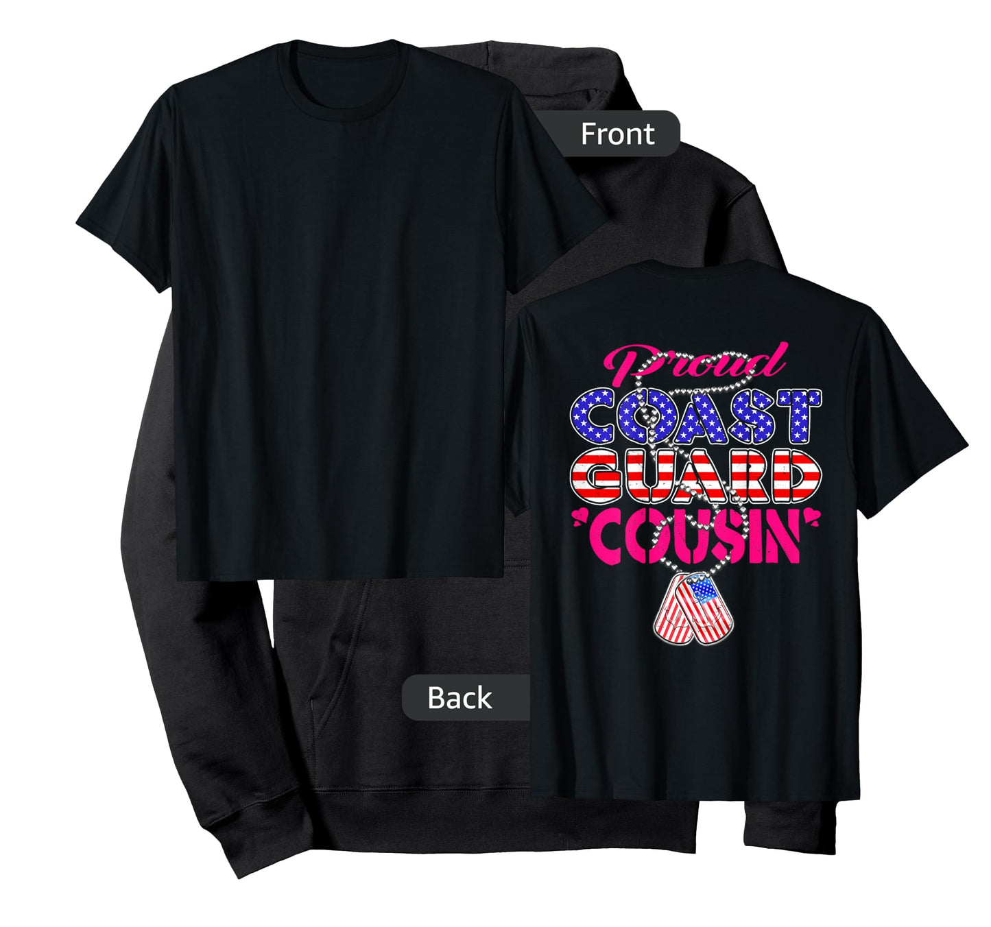 Proud US Coast Guard Cousin US Flag Dog Tag Military Family T-Shirt