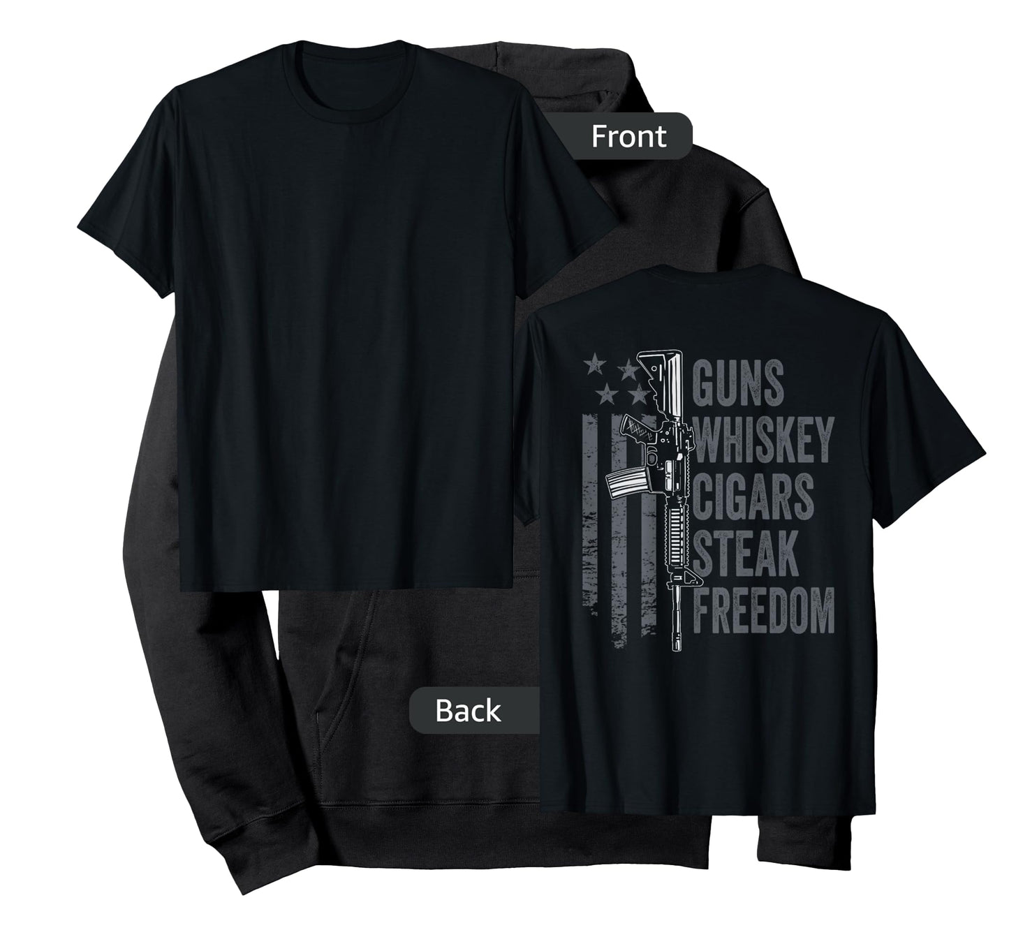 Guns Whiskey Cigars Steak Freedom - Drinking BBQ - ON BACK T-Shirt