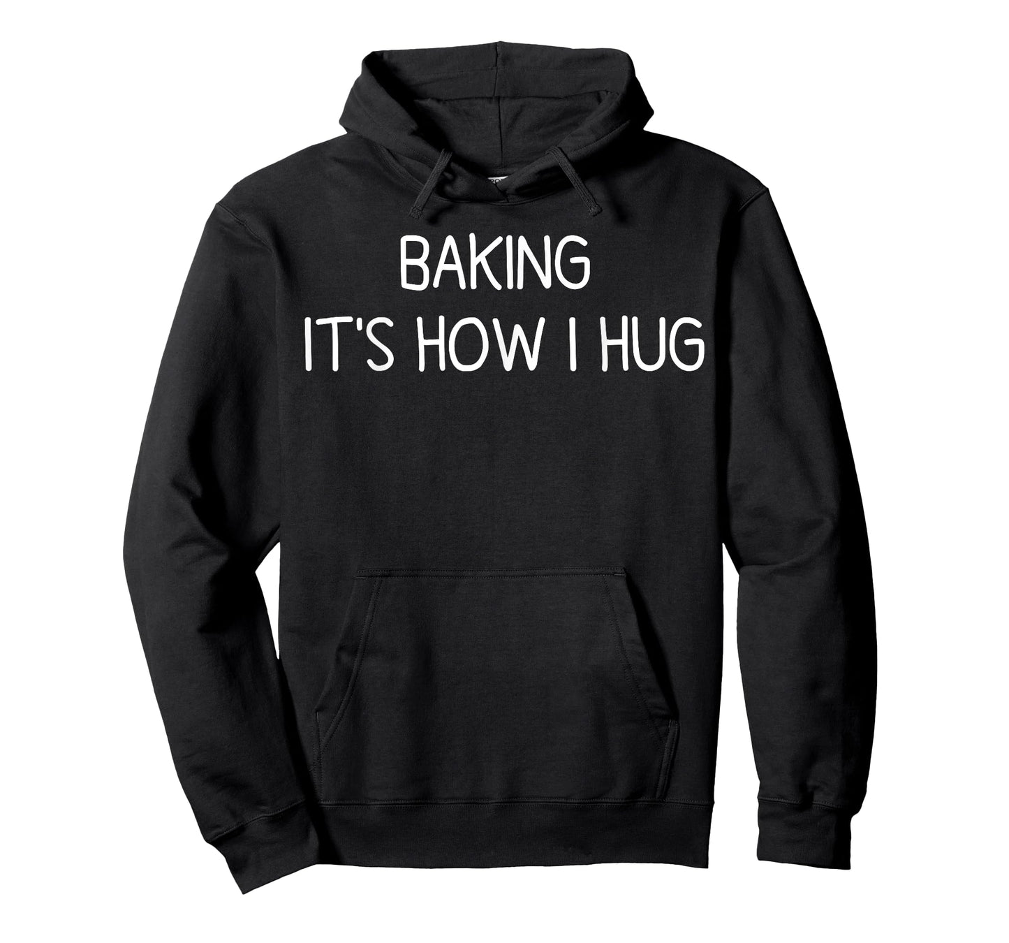 Baking It's How I Hug Funny Mom Baking Cookies Lover T-Shirt