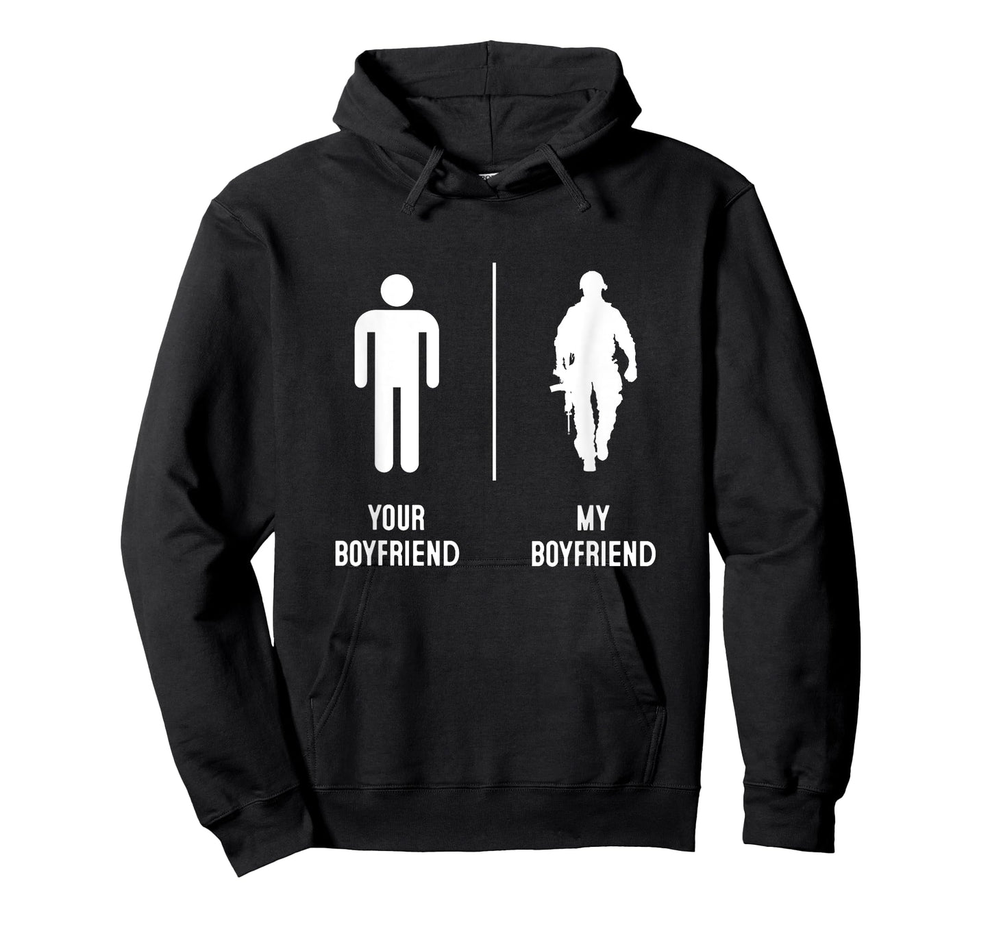 Your Boyfriend My Boyfriend, Proud Army Family Military T-Shirt