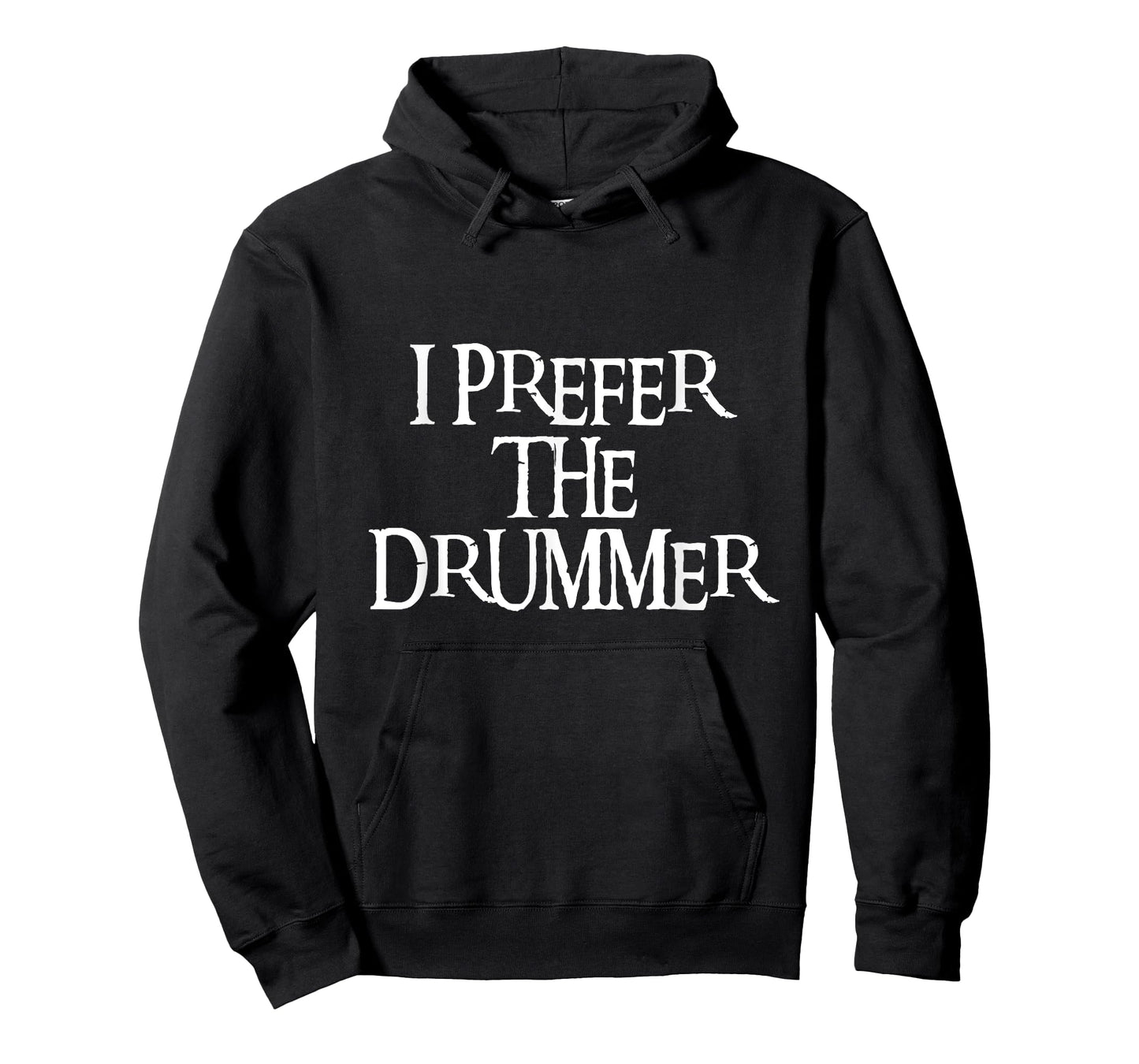 i prefer the drummer t shirt gift for drum lovers T-Shirt