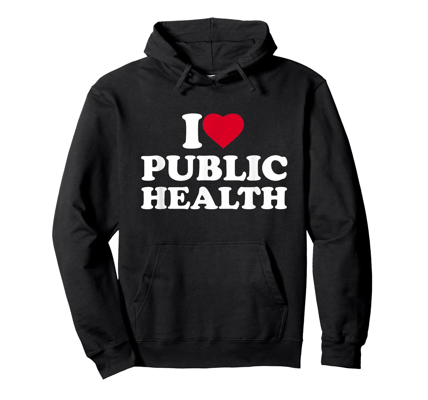 I Love Public Health Lover Worker Nurse Doctor Healthcare T-Shirt
