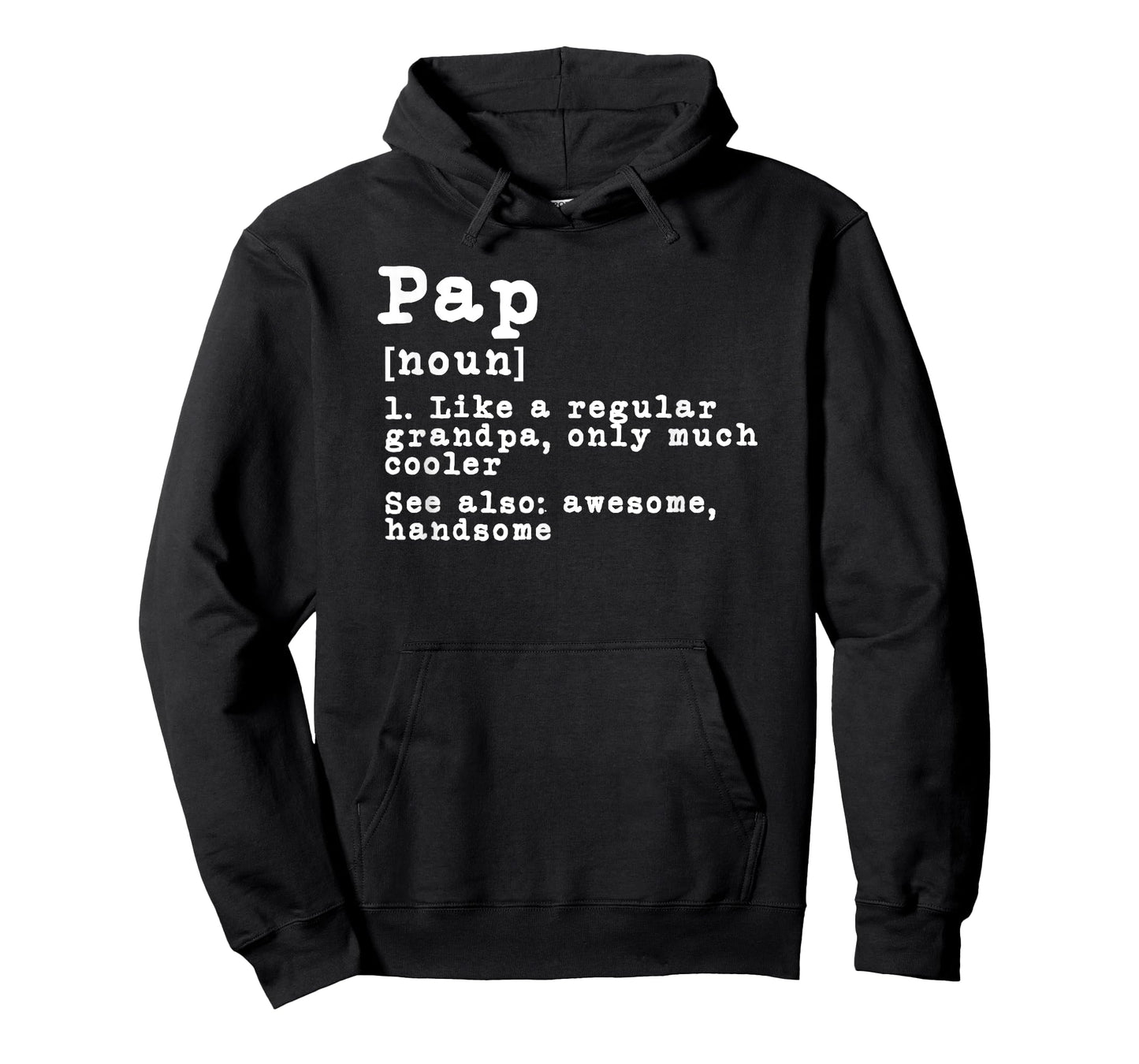 Pap Definition Funny Grandpa Grandfather Novelty Gift T-Shirt